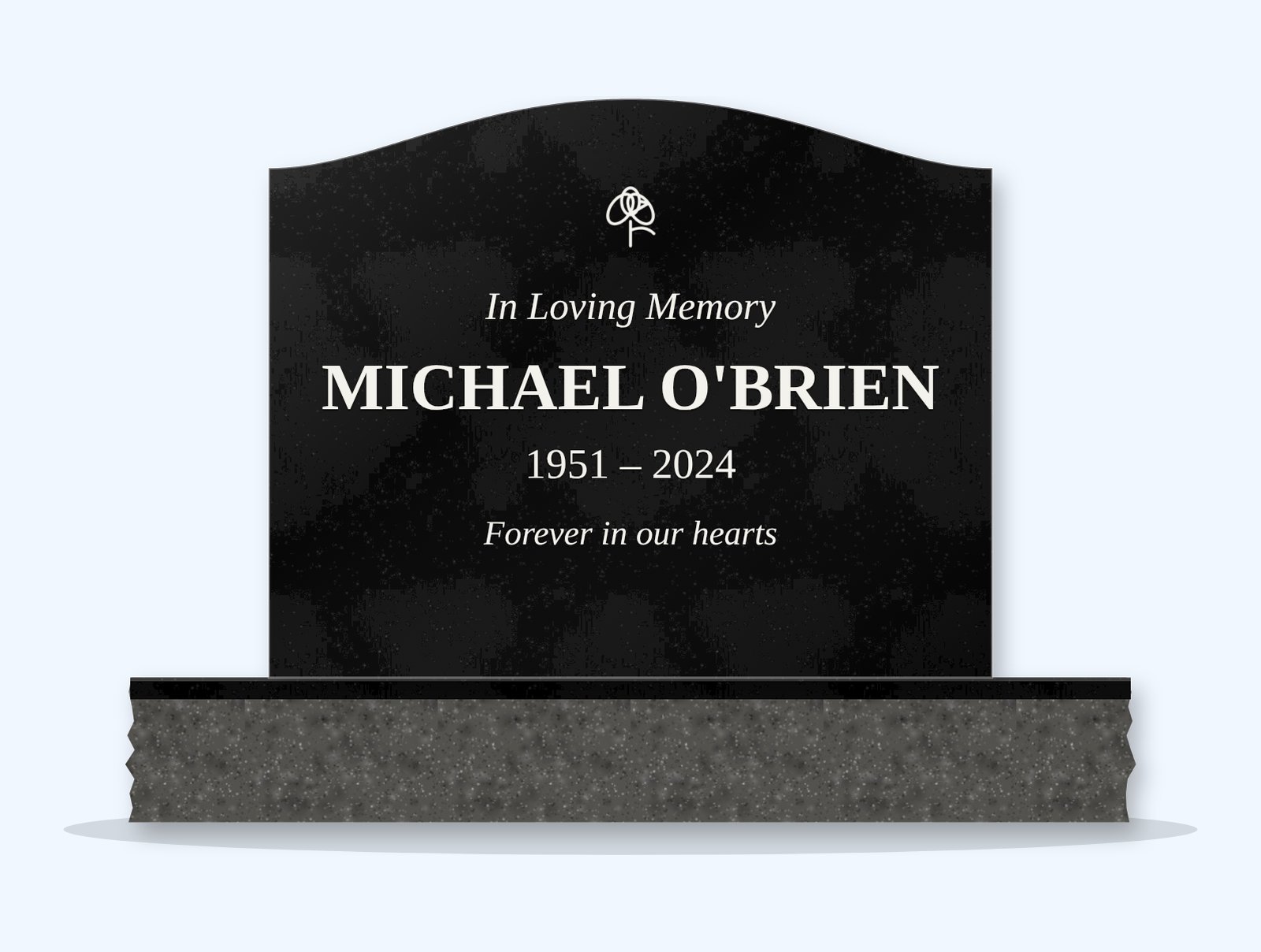 Absolute Black serpentine headstone on a granite base, engraved for Michael O'Brien