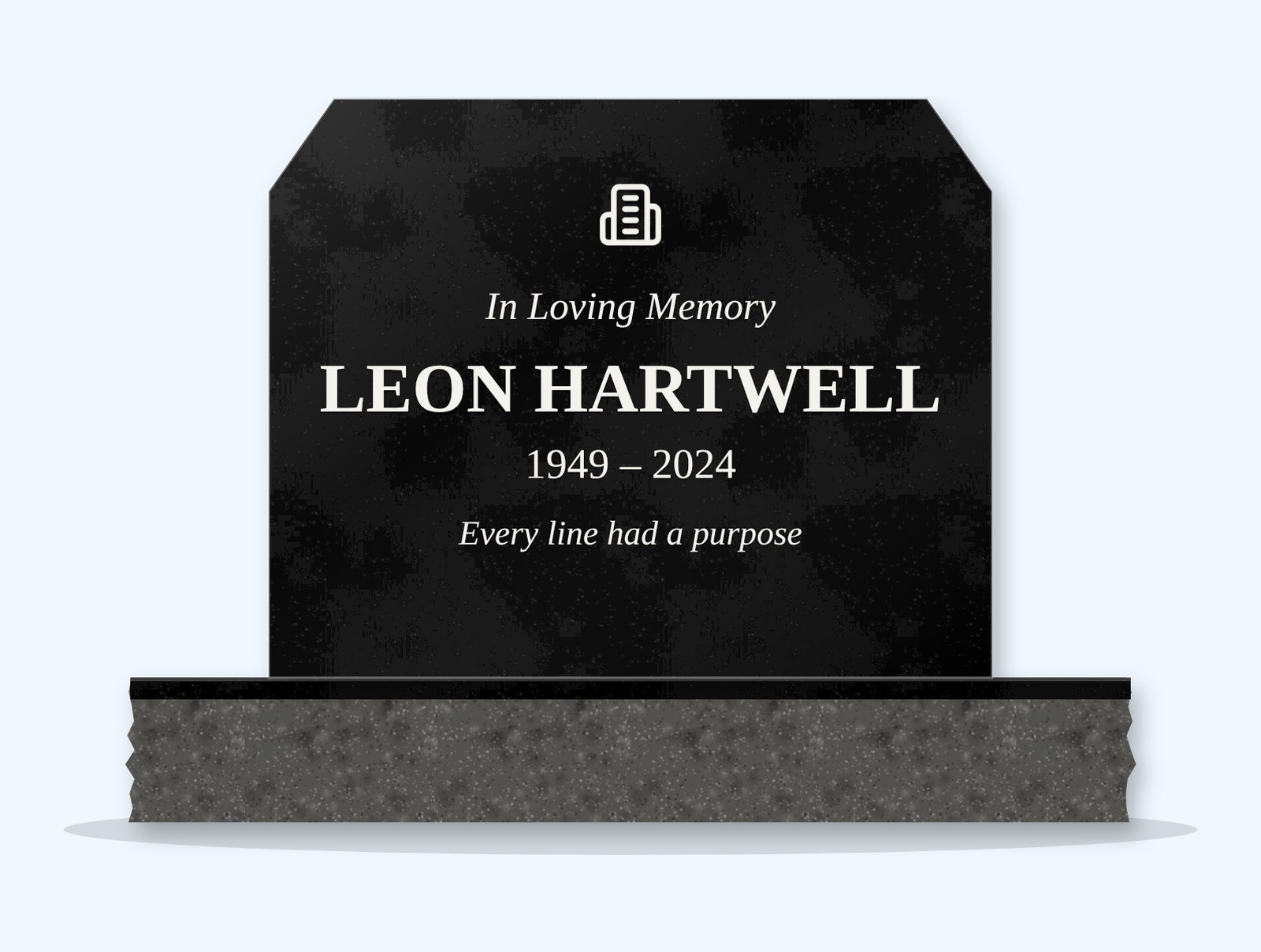 Absolute Black chamfered headstone on a granite base, engraved for Leon Hartwell