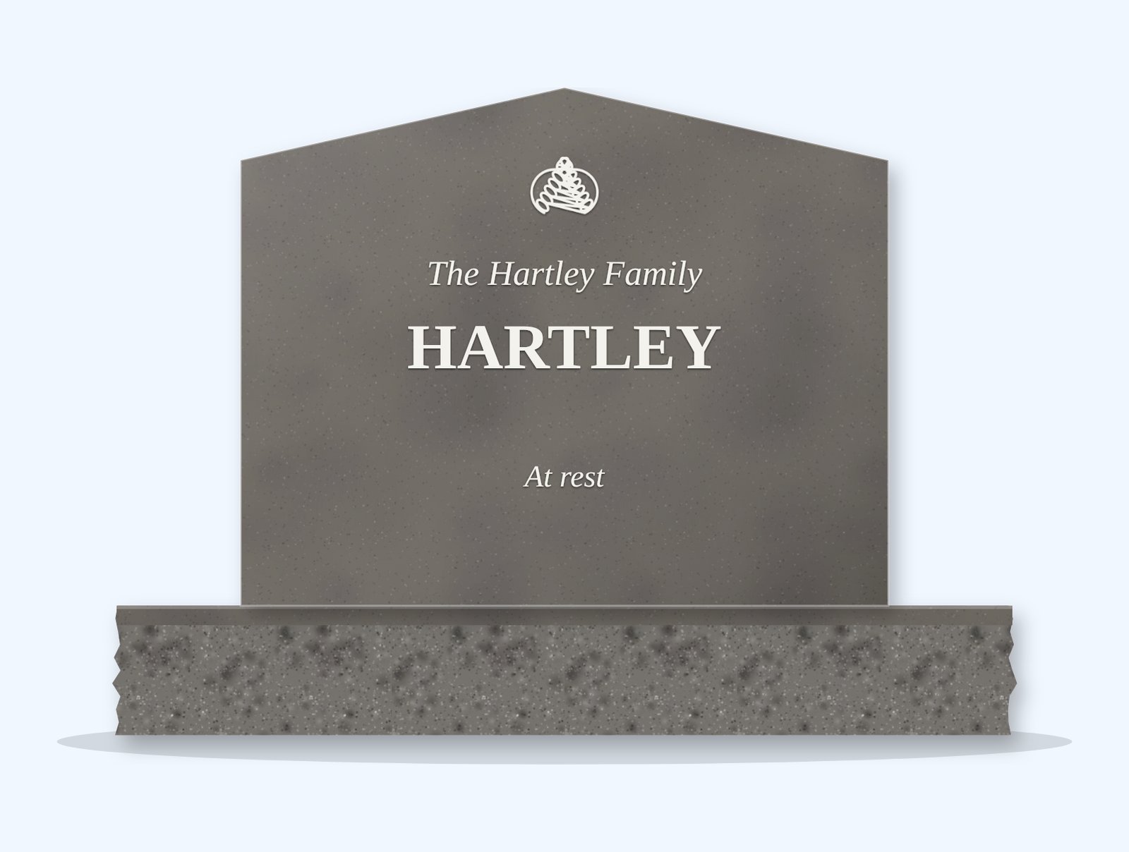 Steel Grey peak headstone on a granite base, engraved for the Hartley family