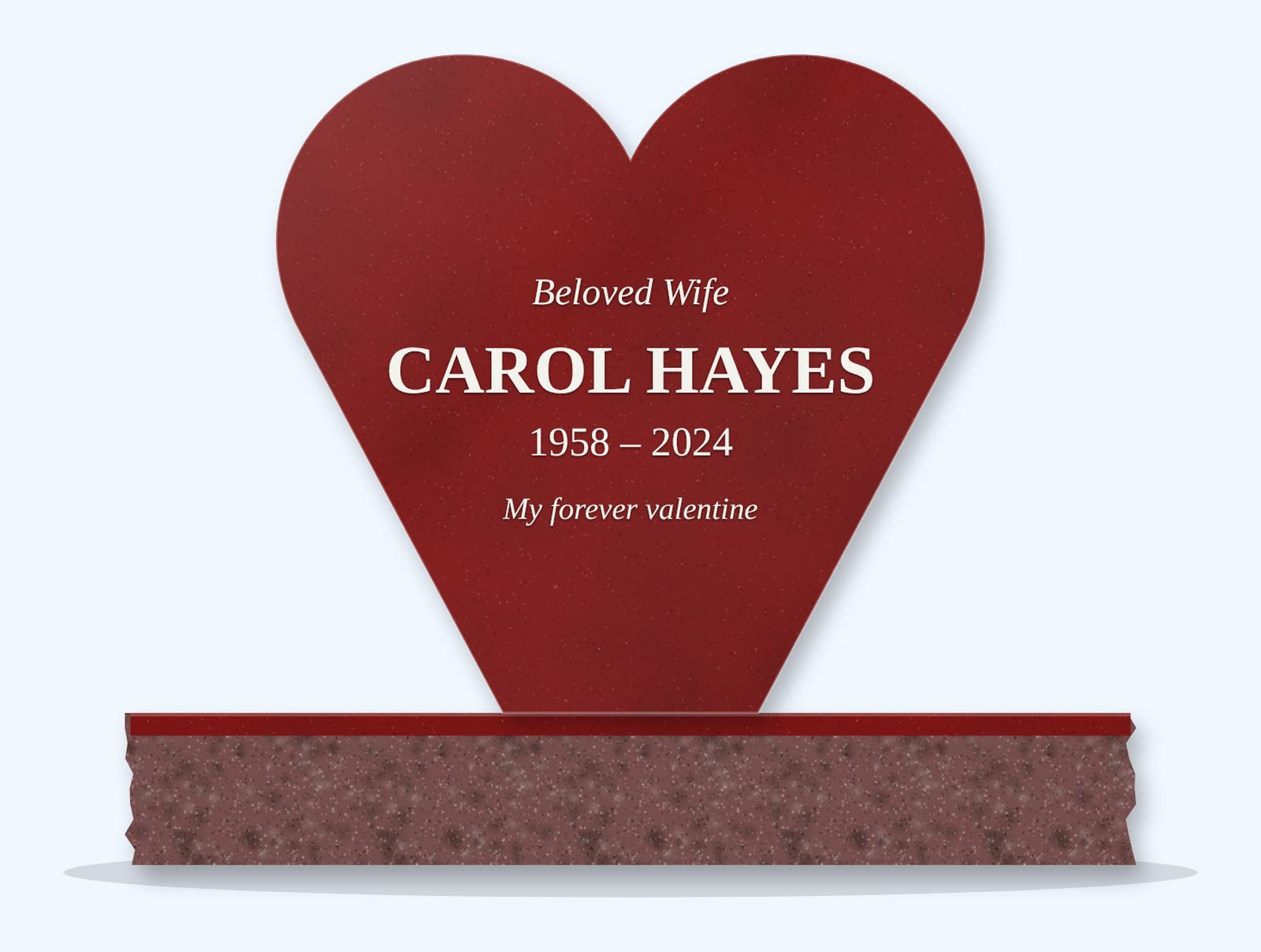 Indian Red heart headstone on a granite base, engraved for Carol Hayes