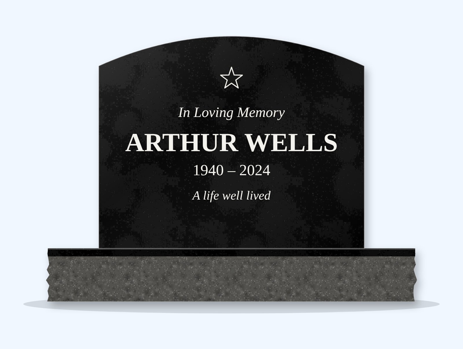 Absolute Black curved top headstone on a granite base, engraved for Arthur Wells