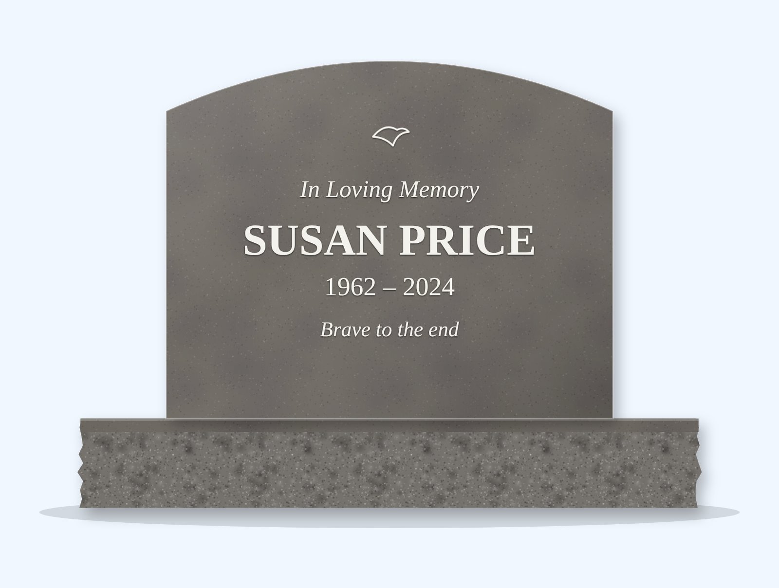 Steel Grey curved top headstone on a granite base, engraved for Susan Price