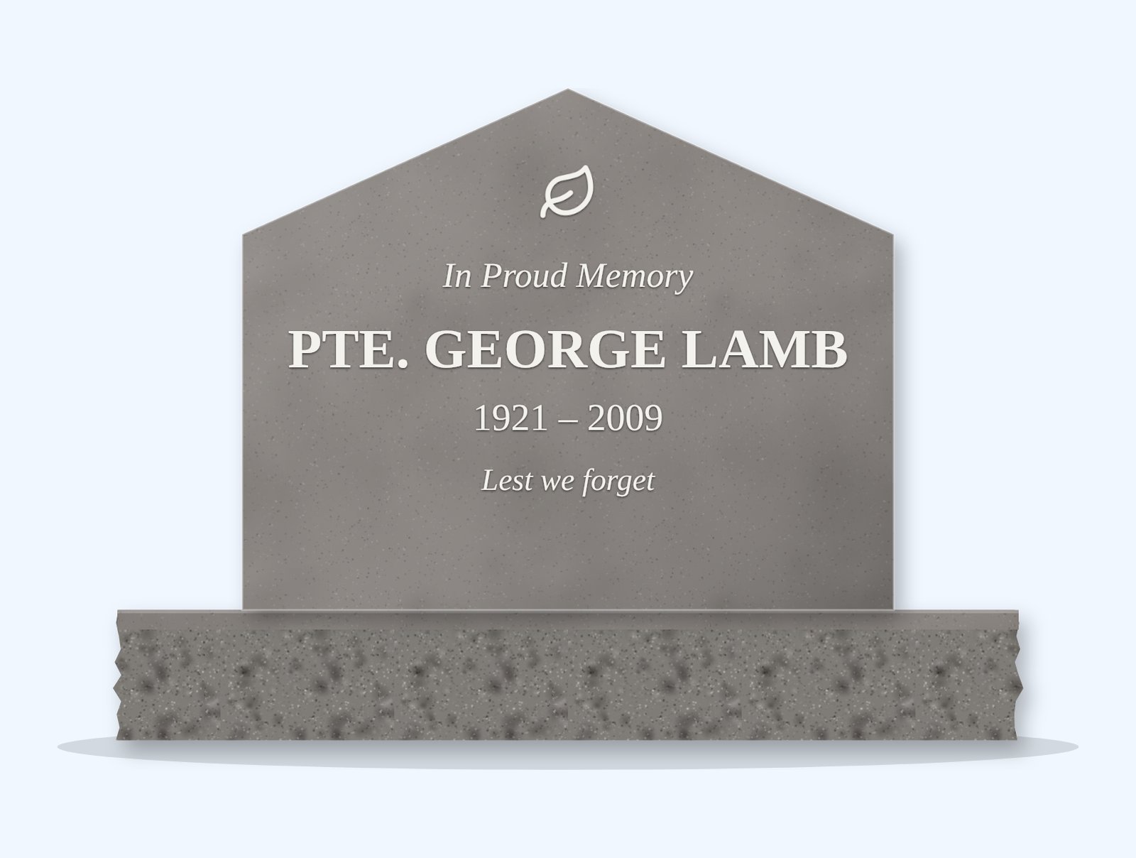 Indian Grey gable headstone on a granite base, engraved for Pte. George Lamb