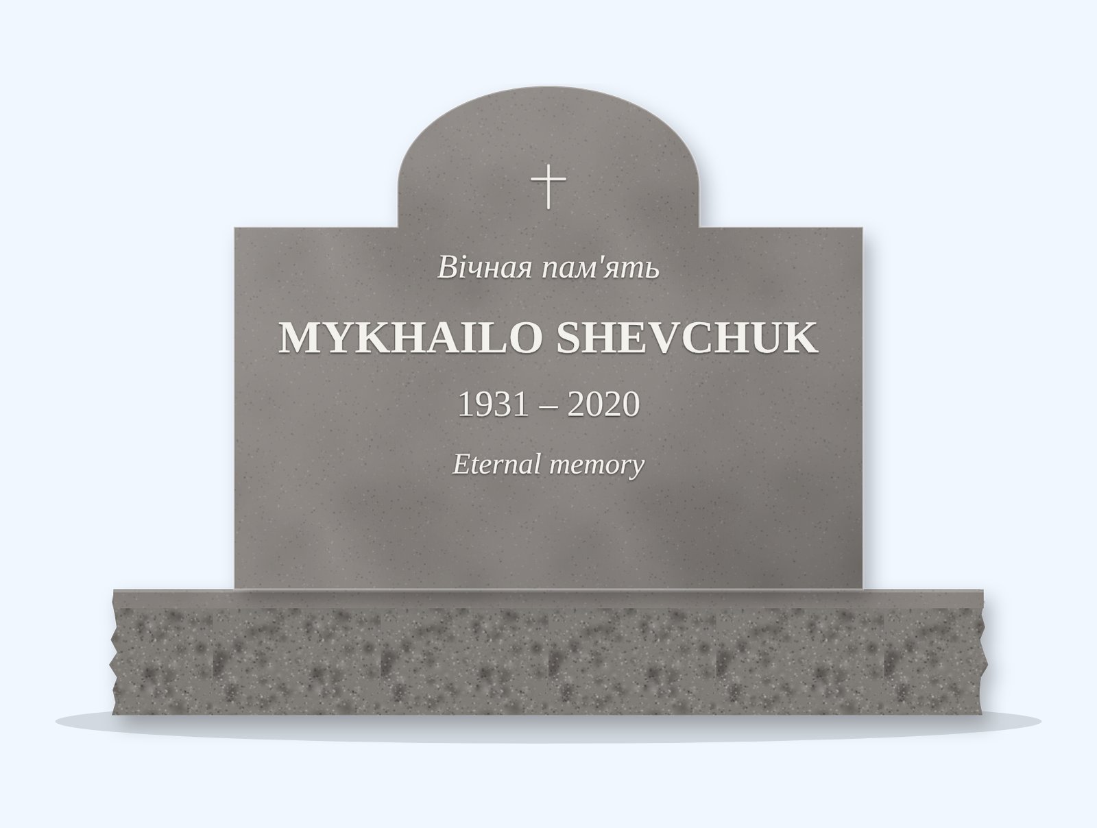 Indian Grey cathedral headstone on a granite base, engraved for Mykhailo Shevchuk