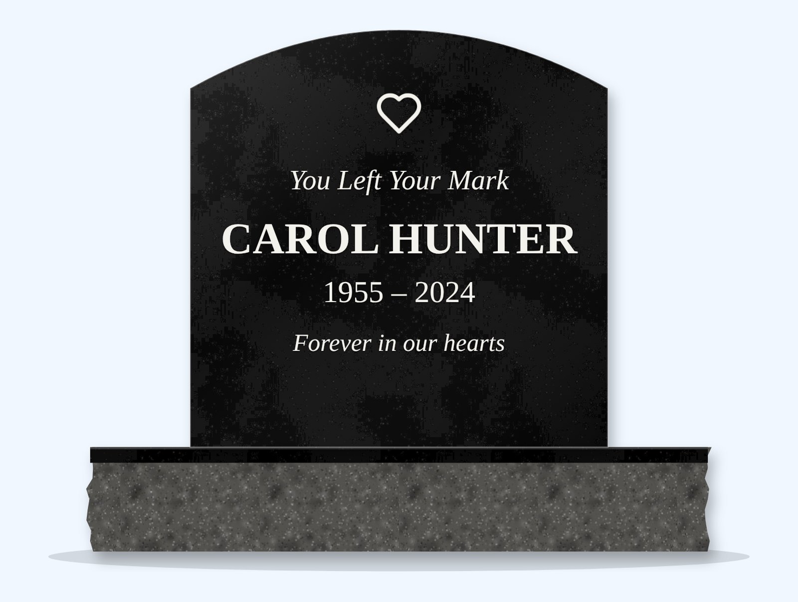 Absolute Black curved top headstone on a granite base, engraved for Carol Hunter