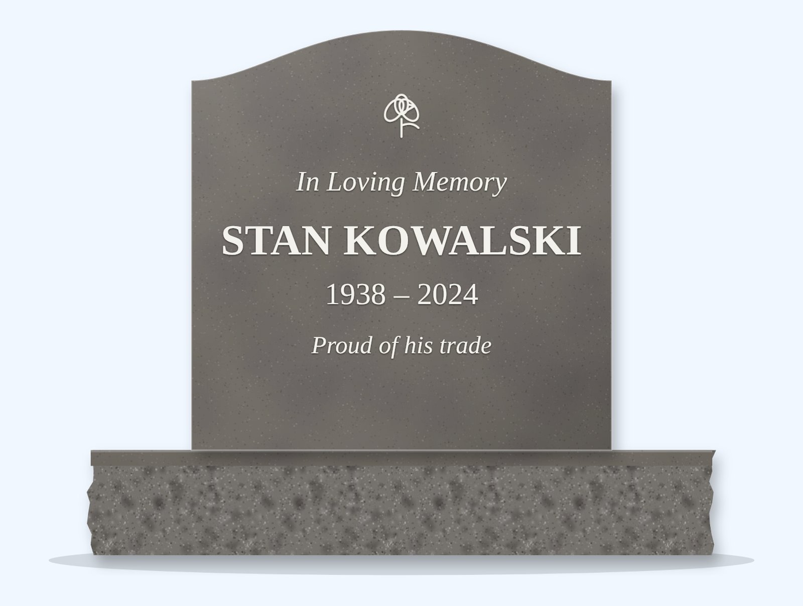 Steel Grey serpentine headstone on a granite base, engraved for Stan Kowalski