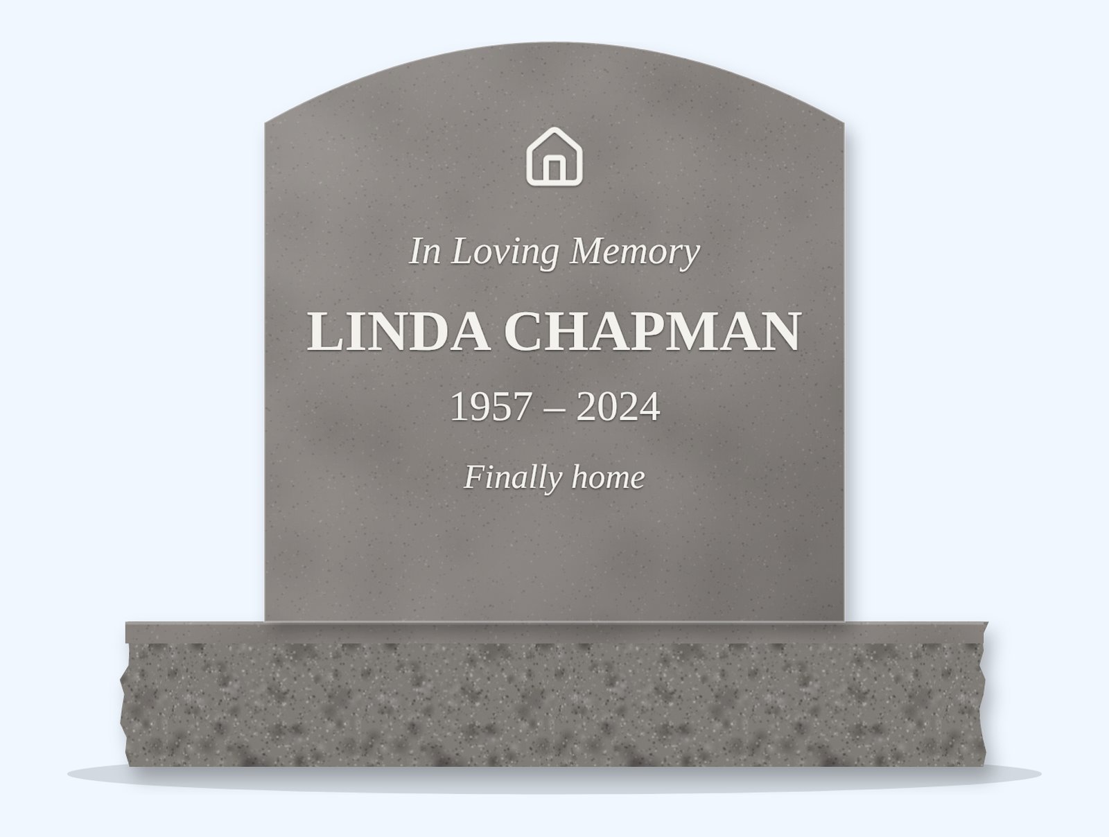 Indian Grey curved top headstone on a granite base, engraved for Linda Chapman