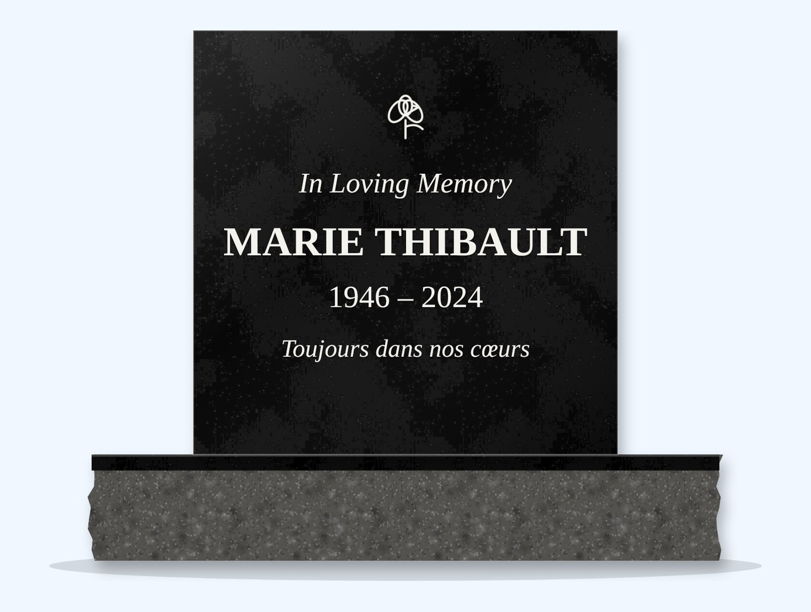 Absolute Black rectangle headstone on a granite base, engraved for Marie Thibault