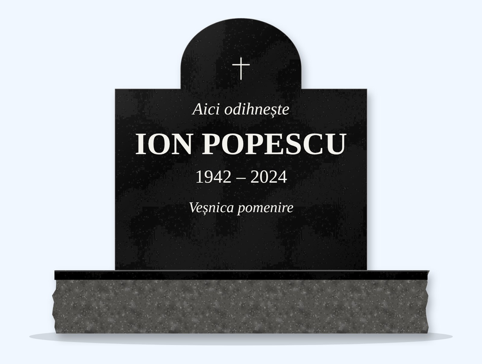 Absolute Black cathedral headstone on a granite base, engraved for Ion Popescu