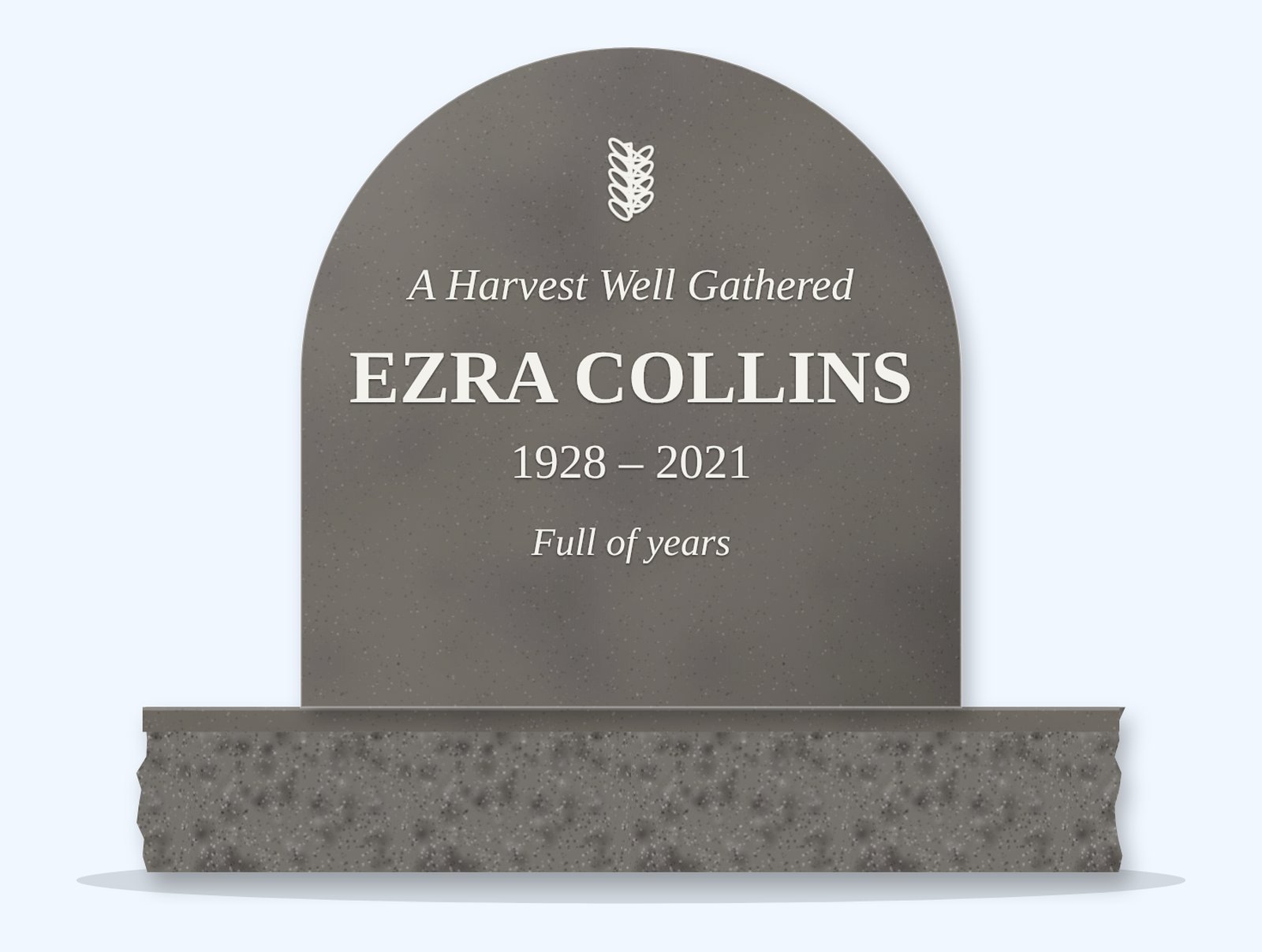 Steel Grey half round headstone on a granite base, engraved for Ezra Collins