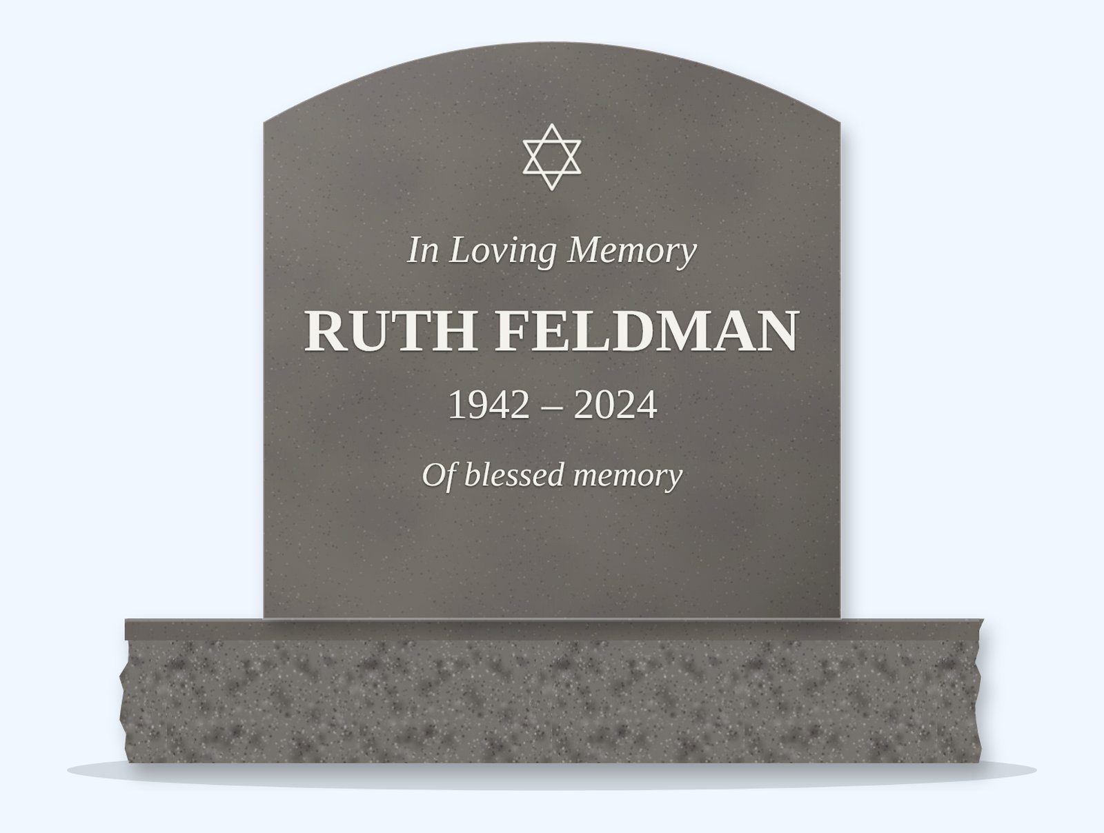 Steel Grey curved top headstone on a granite base, engraved for Ruth Feldman