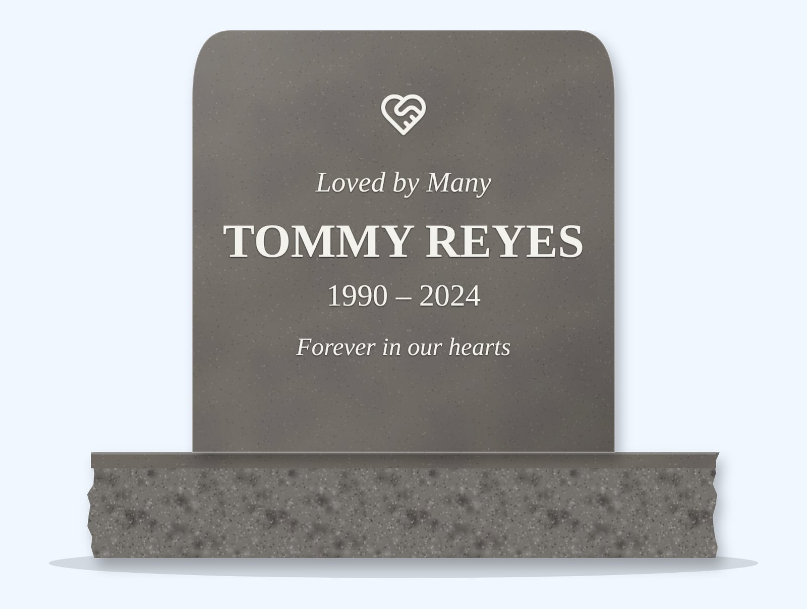 Steel Grey rounded top headstone on a granite base, engraved for Tommy Reyes