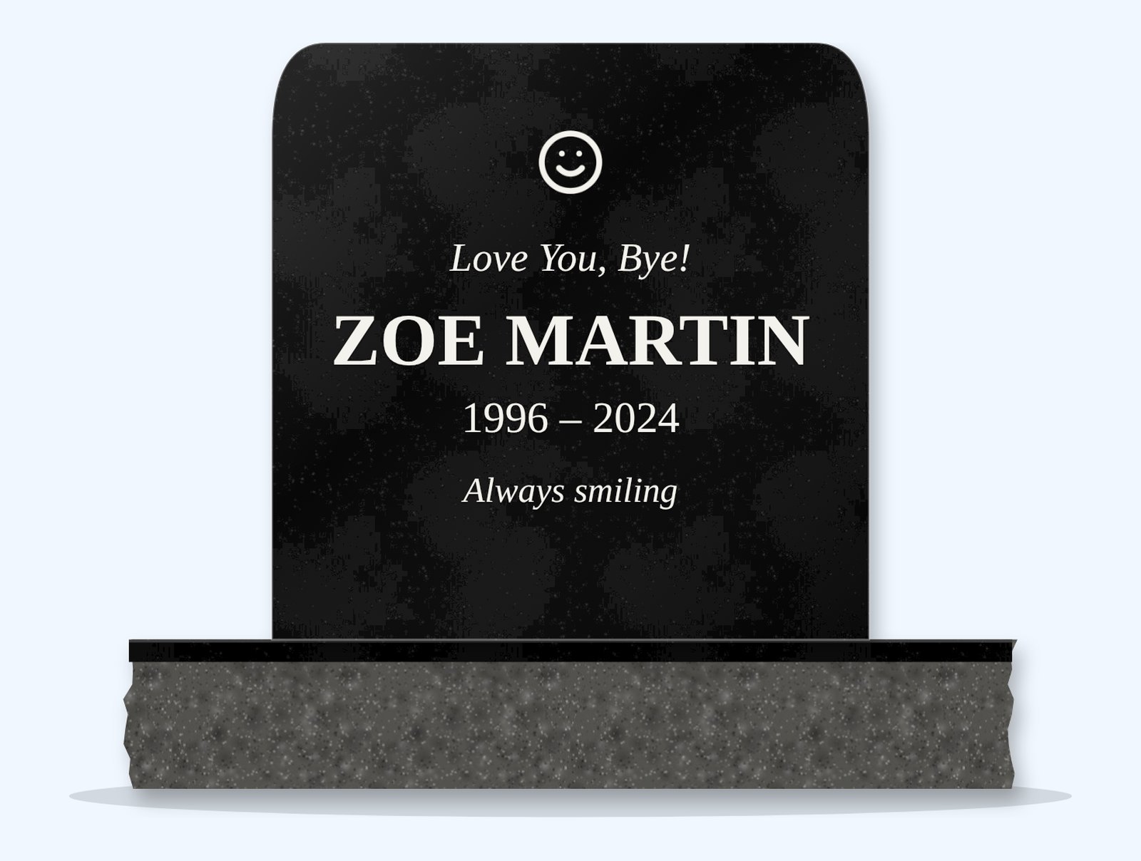 Absolute Black rounded top headstone on a granite base, engraved for Zoe Martin