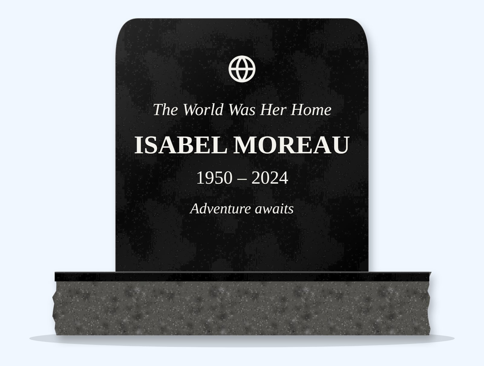 Absolute Black rounded top headstone on a granite base, engraved for Isabel Moreau