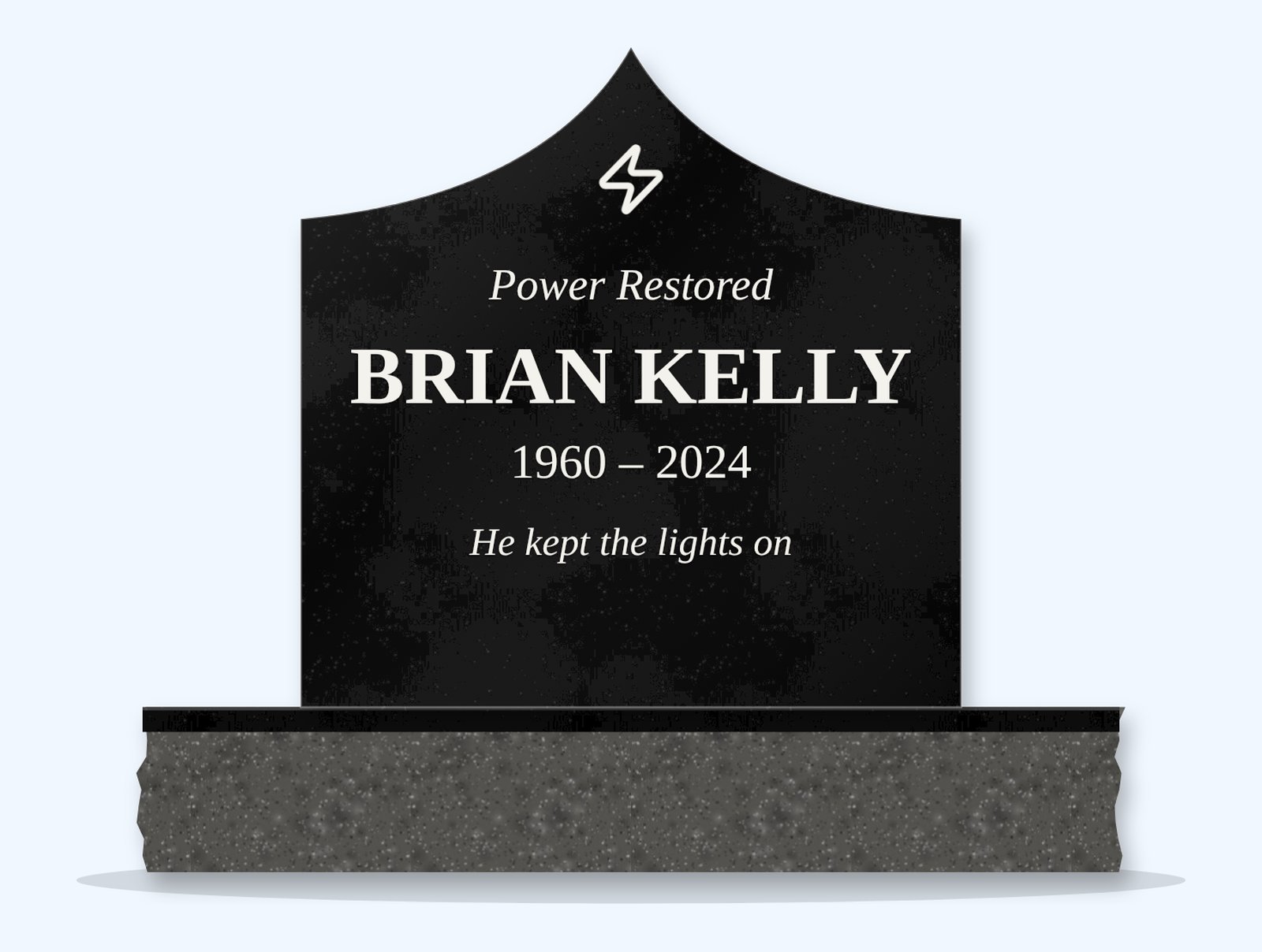 Absolute Black curved gable headstone on a granite base, engraved for Brian Kelly