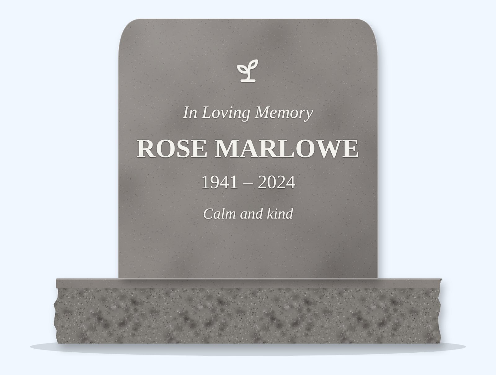 Indian Grey rounded top headstone on a granite base, engraved for Rose Marlowe