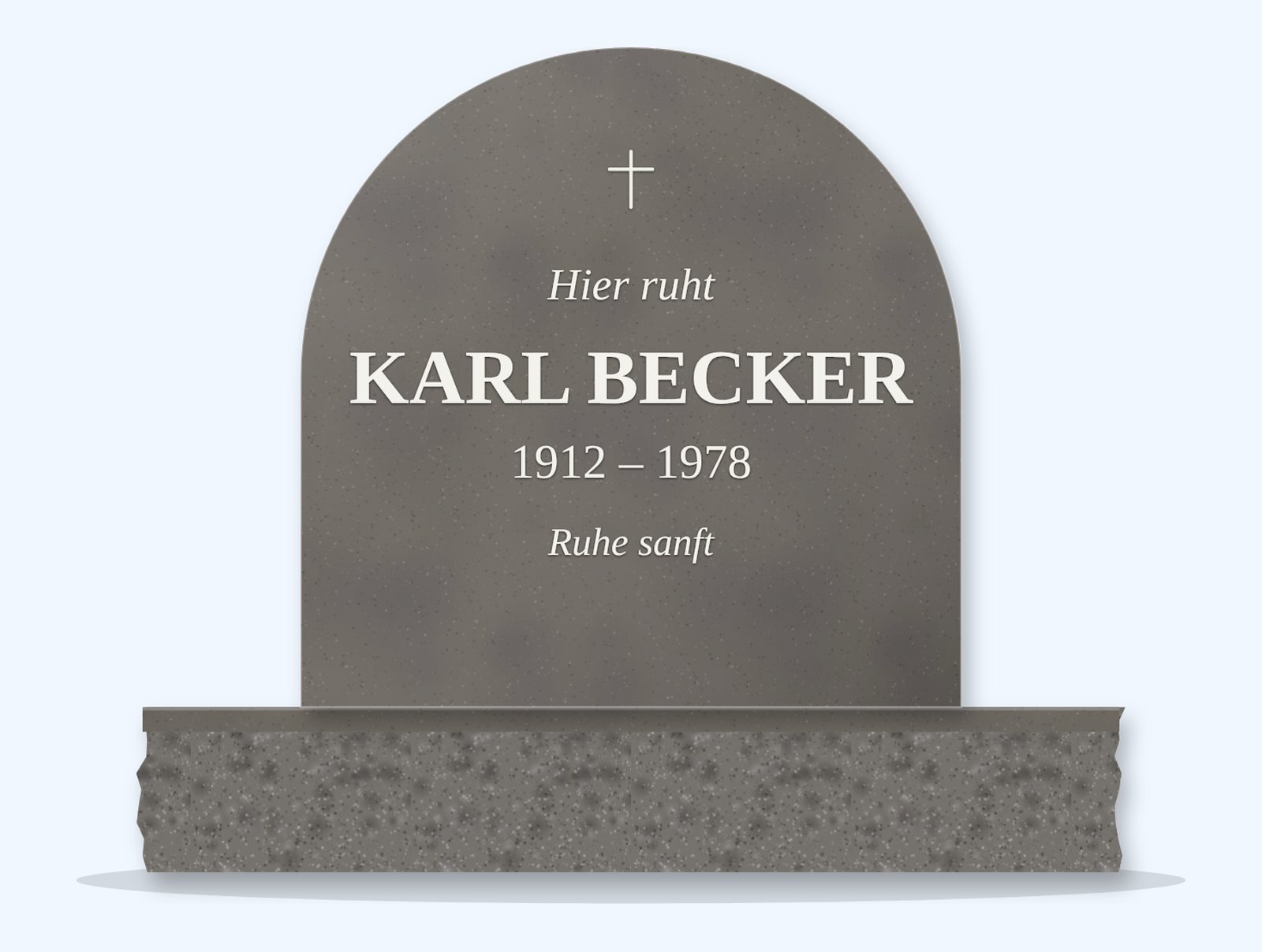 Steel Grey half round headstone on a granite base, engraved for Karl Becker