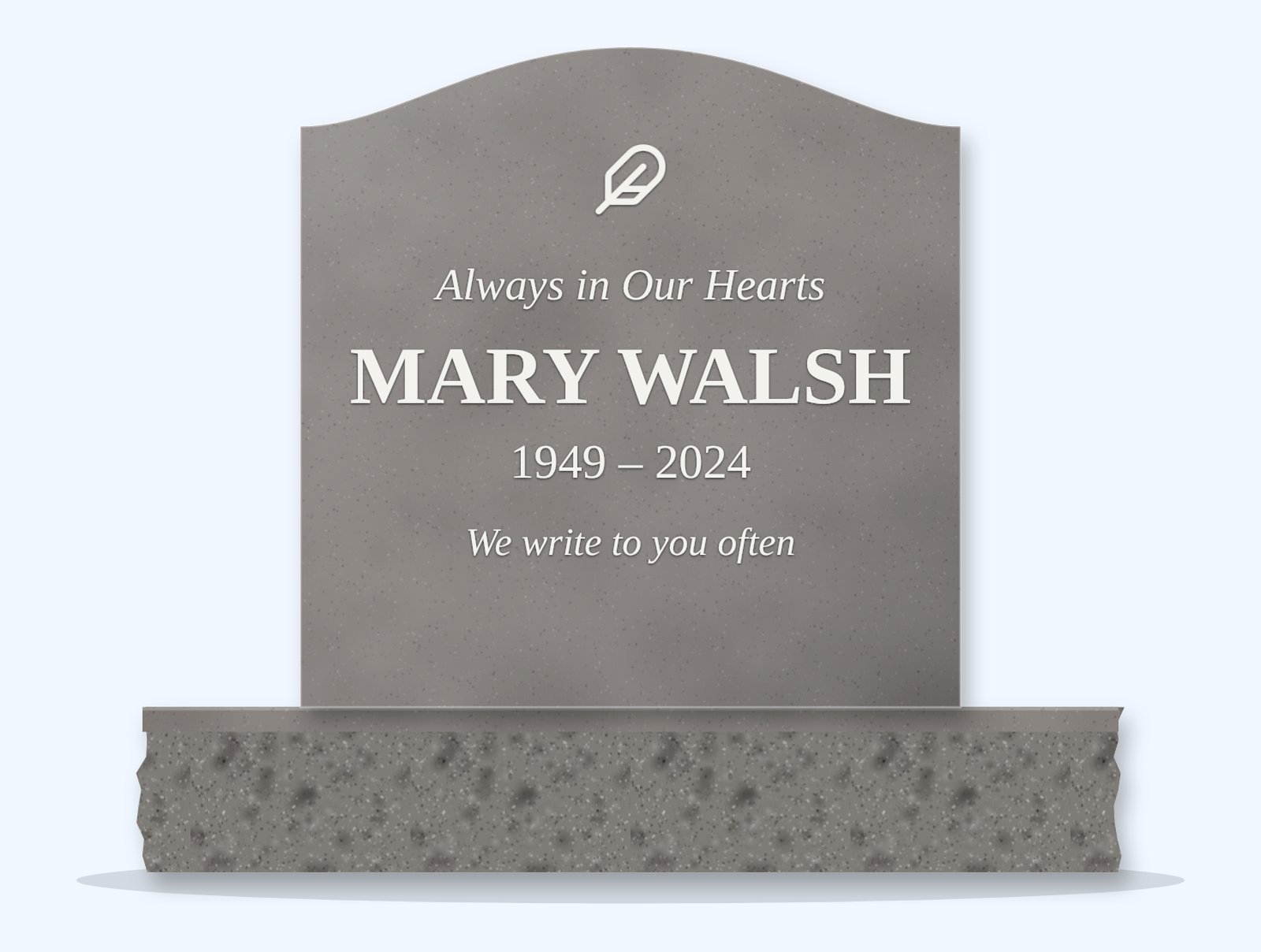 Indian Grey serpentine headstone on a granite base, engraved for Mary Walsh