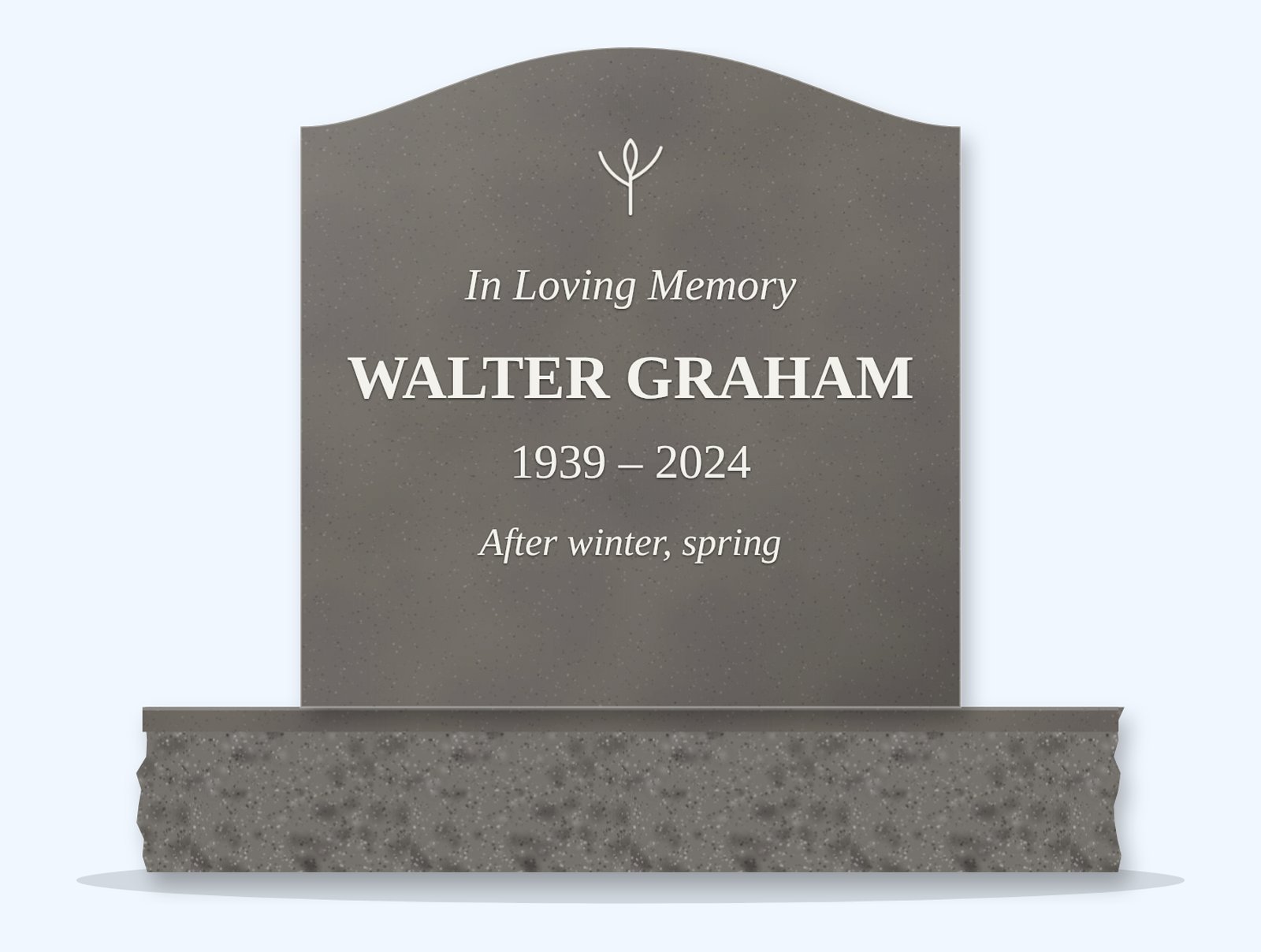 Steel Grey serpentine headstone on a granite base, engraved for Walter Graham
