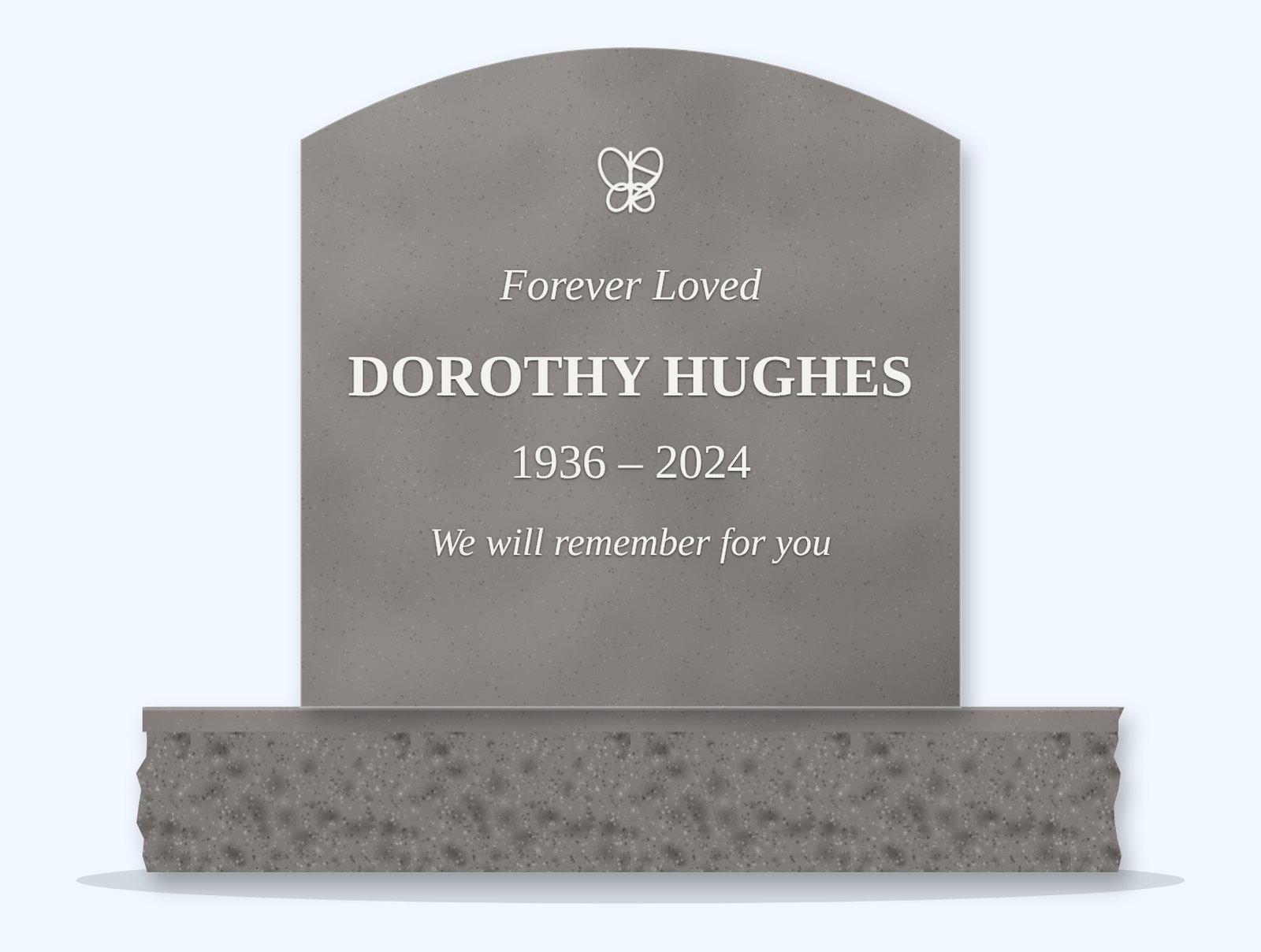 Indian Grey curved-top headstone on a granite base, engraved for Dorothy Hughes