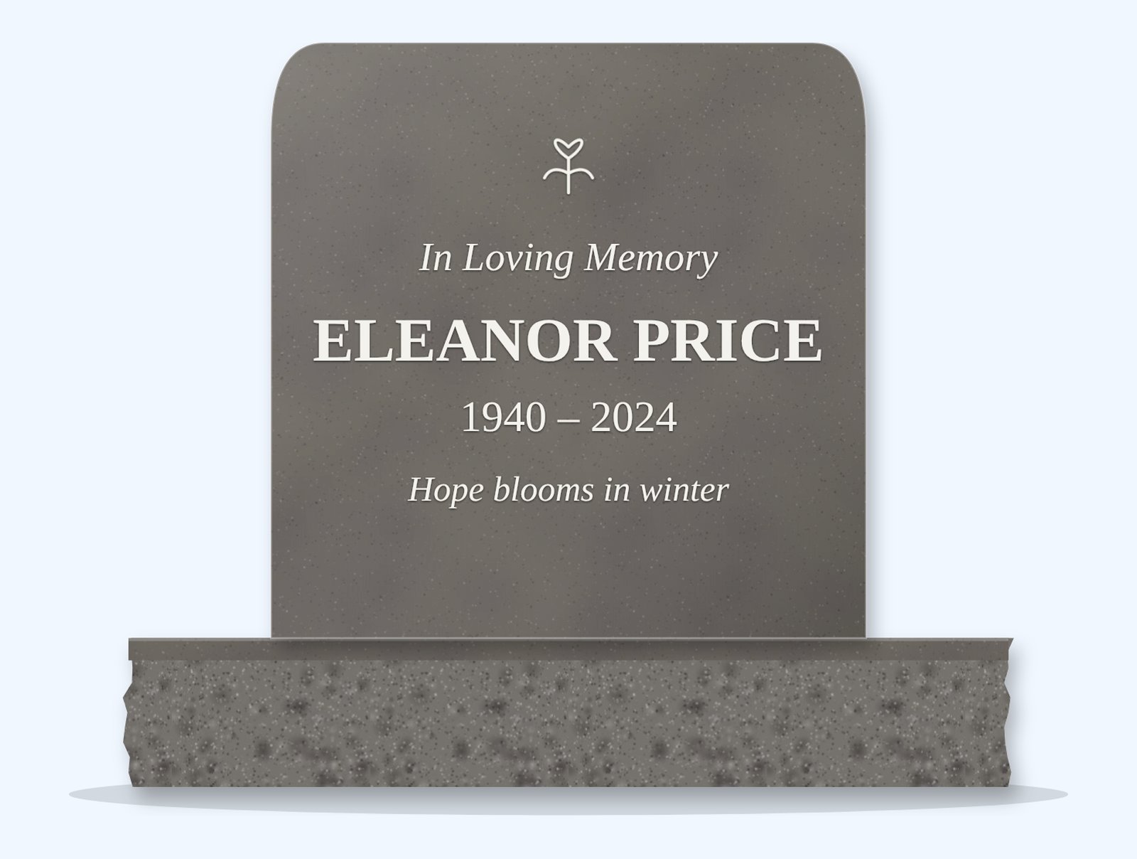 Steel Grey rounded headstone on a granite base, engraved for Eleanor Price