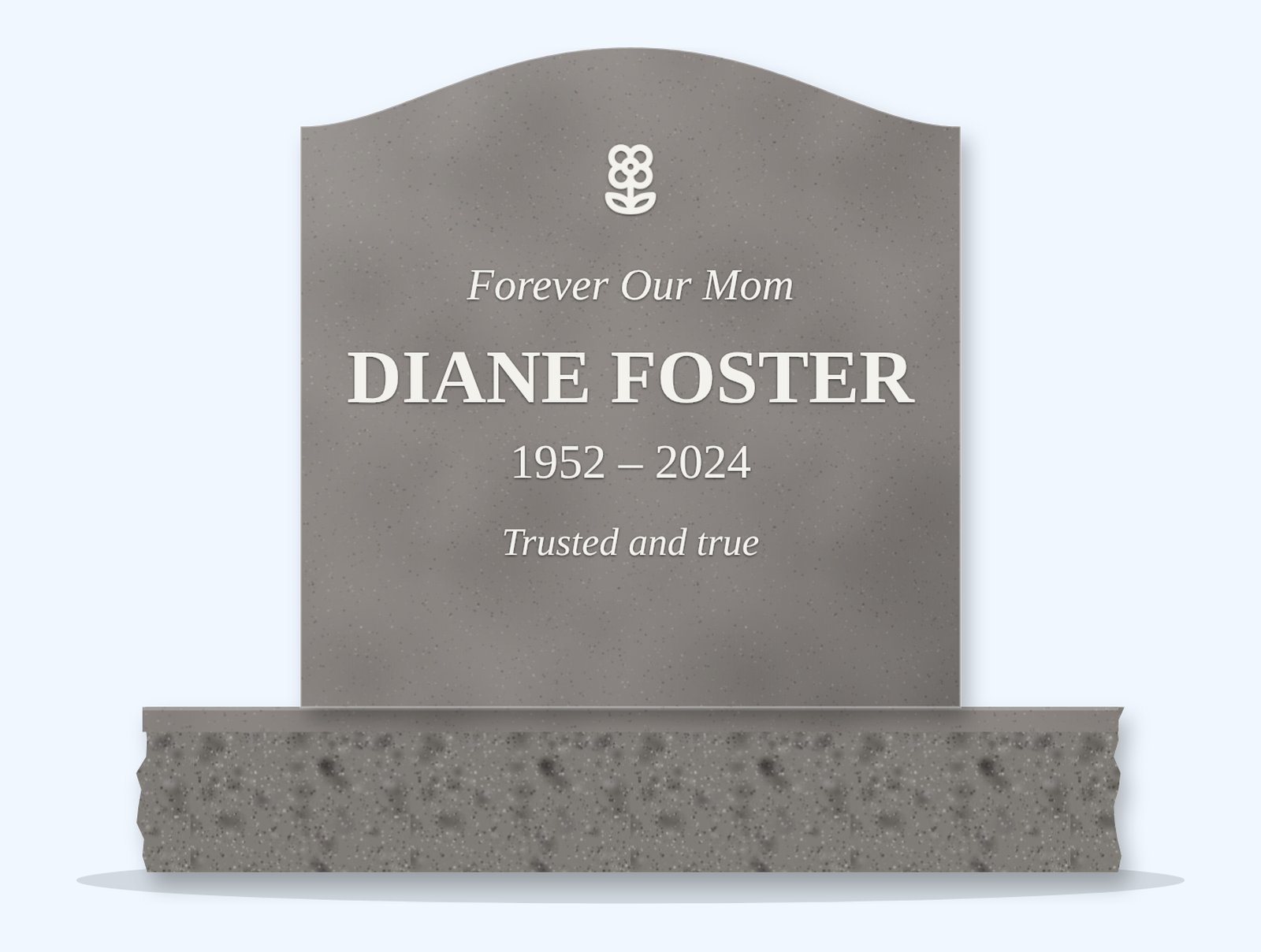 Indian Grey serpentine headstone on a granite base, engraved for Diane Foster