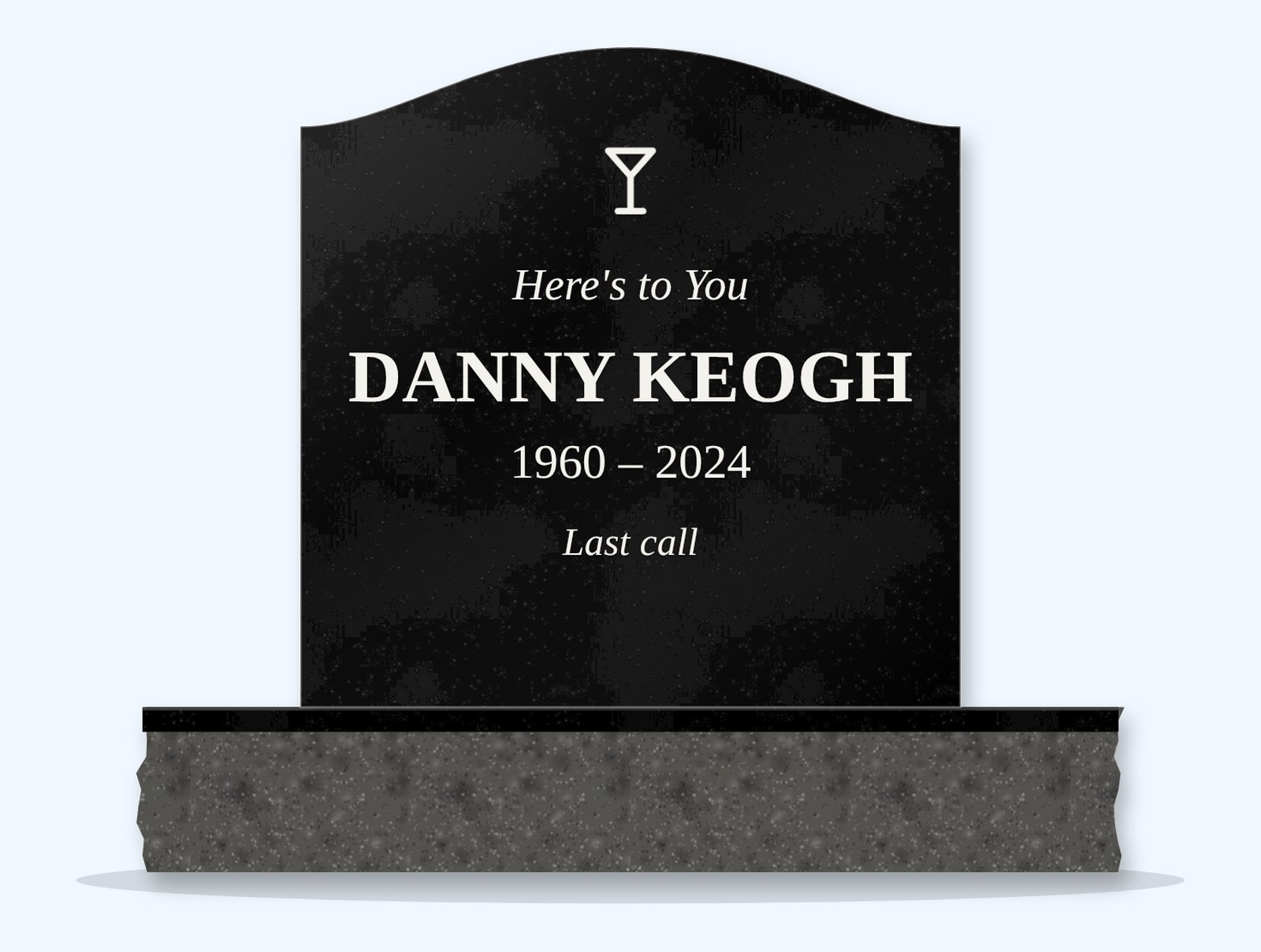 Absolute Black serpentine headstone on a granite base, engraved for Danny Keogh