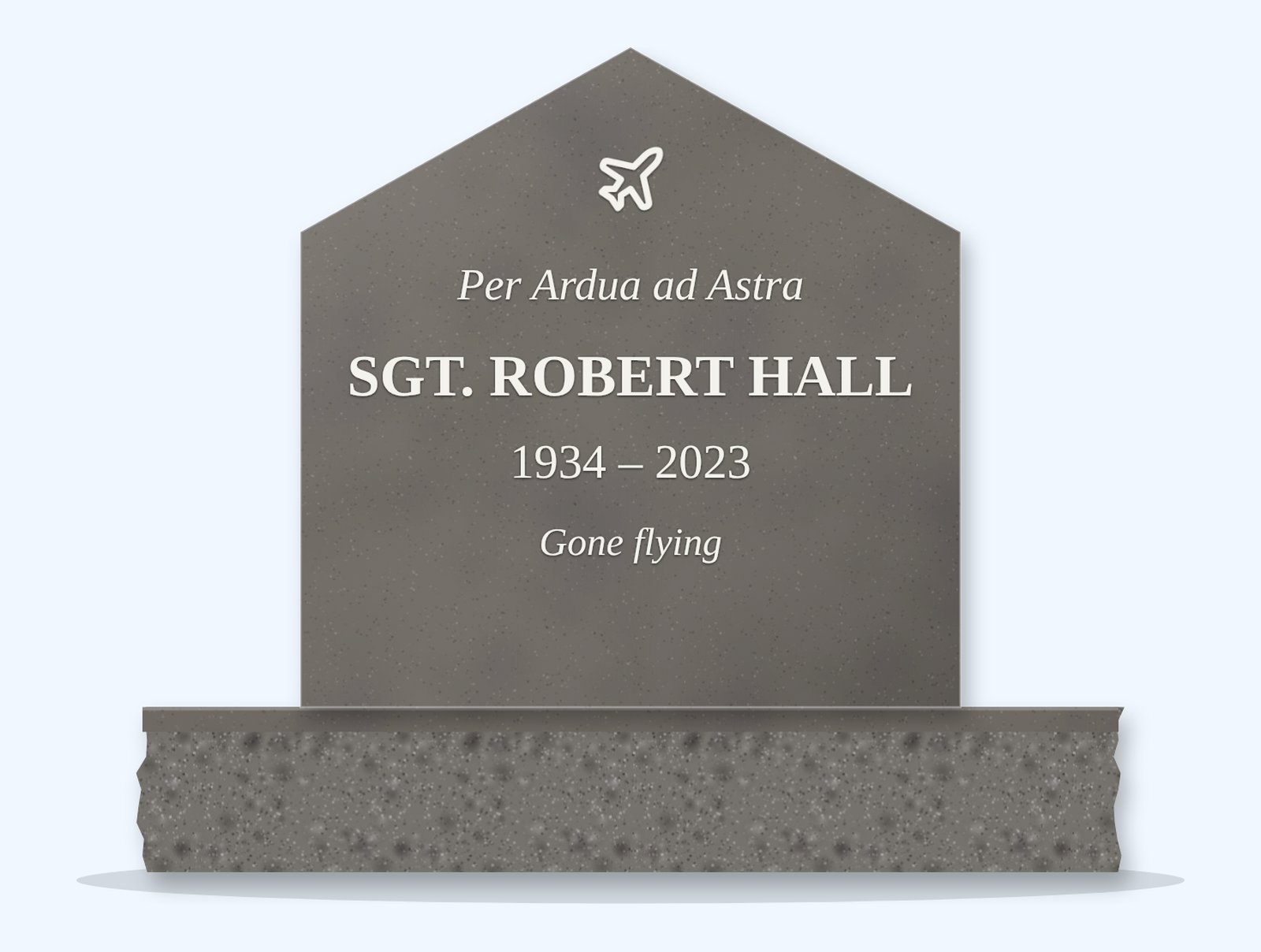 Steel Grey gable headstone on a granite base, engraved for Sgt. Robert Hall