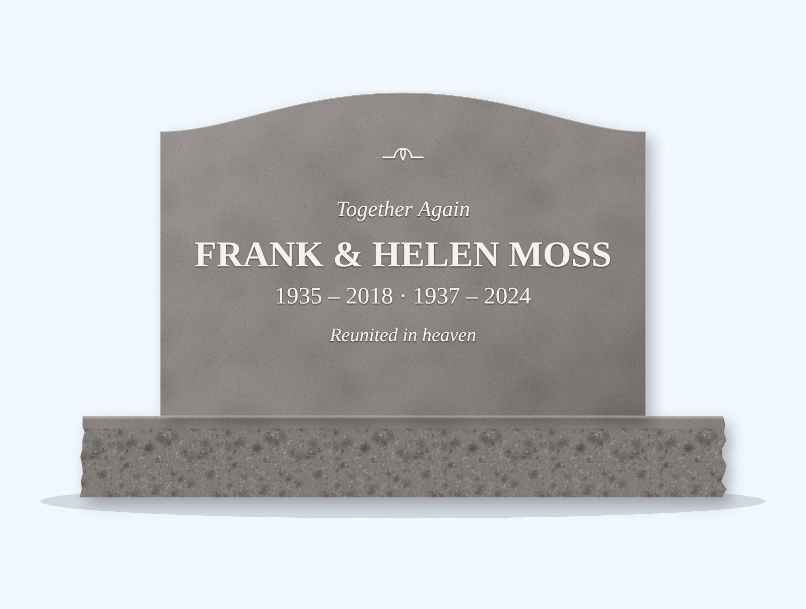 Indian Grey serpentine headstone on a granite base, engraved for Frank & Helen Moss