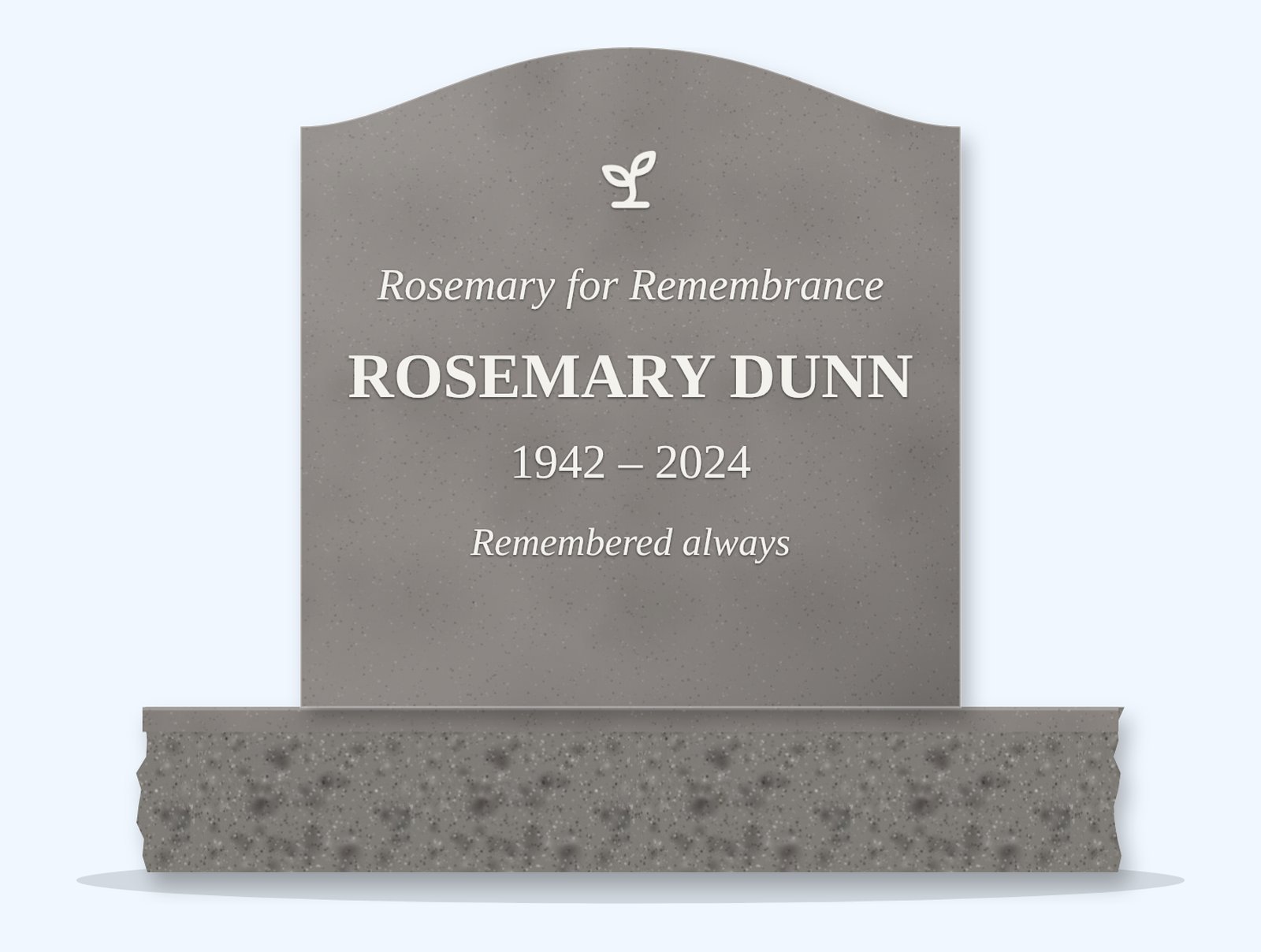 Indian Grey serpentine headstone on a granite base, engraved for Rosemary Dunn