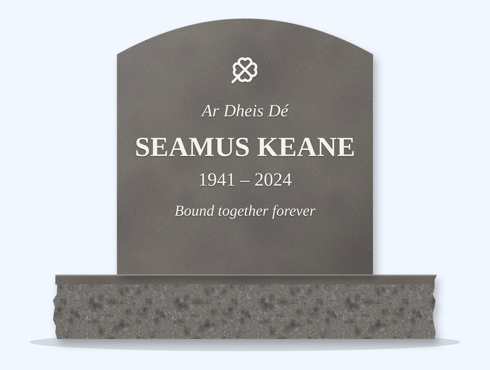 Steel Grey curved-top headstone on a granite base, engraved for Seamus Keane