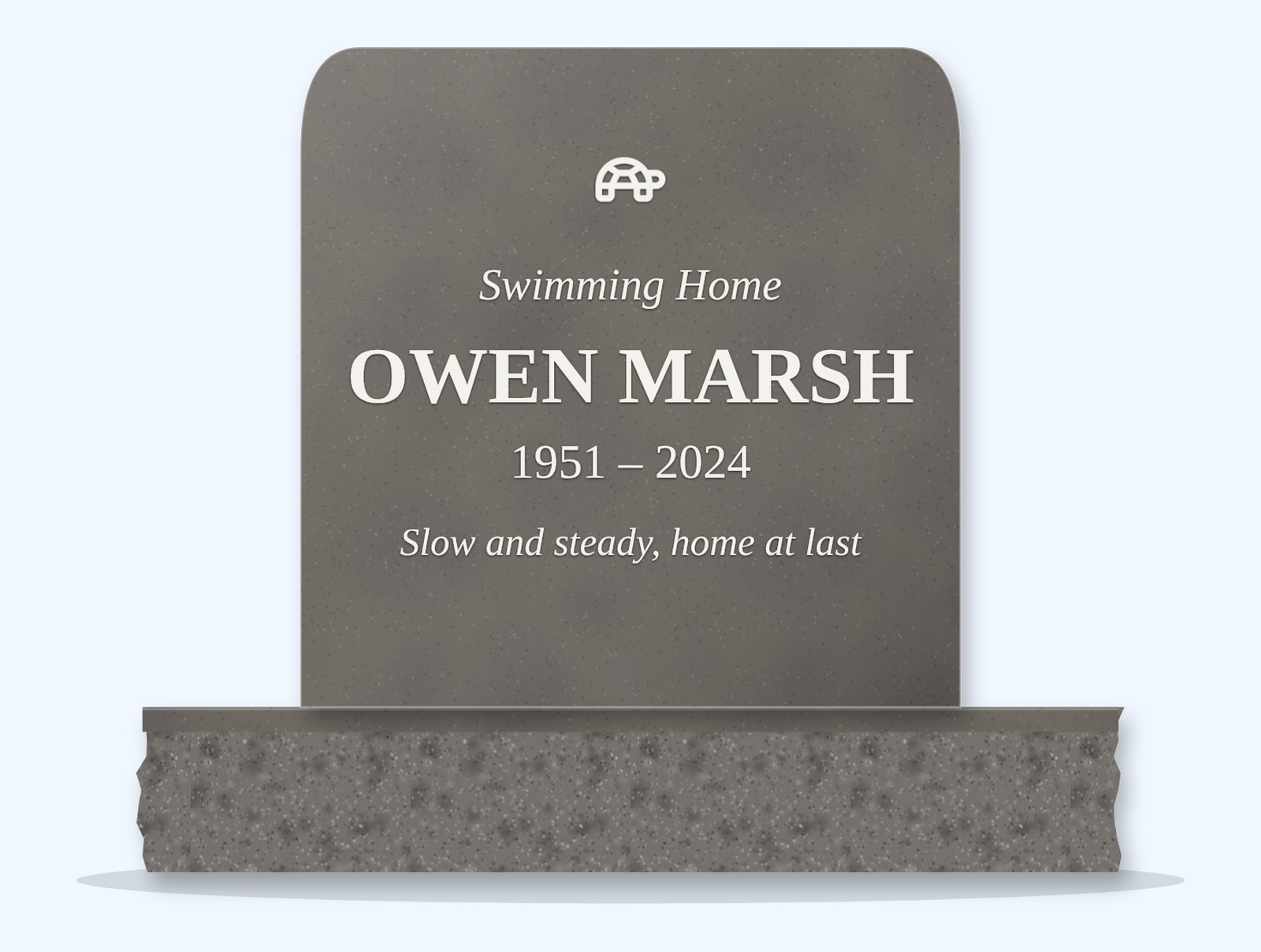 Steel Grey rounded headstone on a granite base, engraved for Owen Marsh