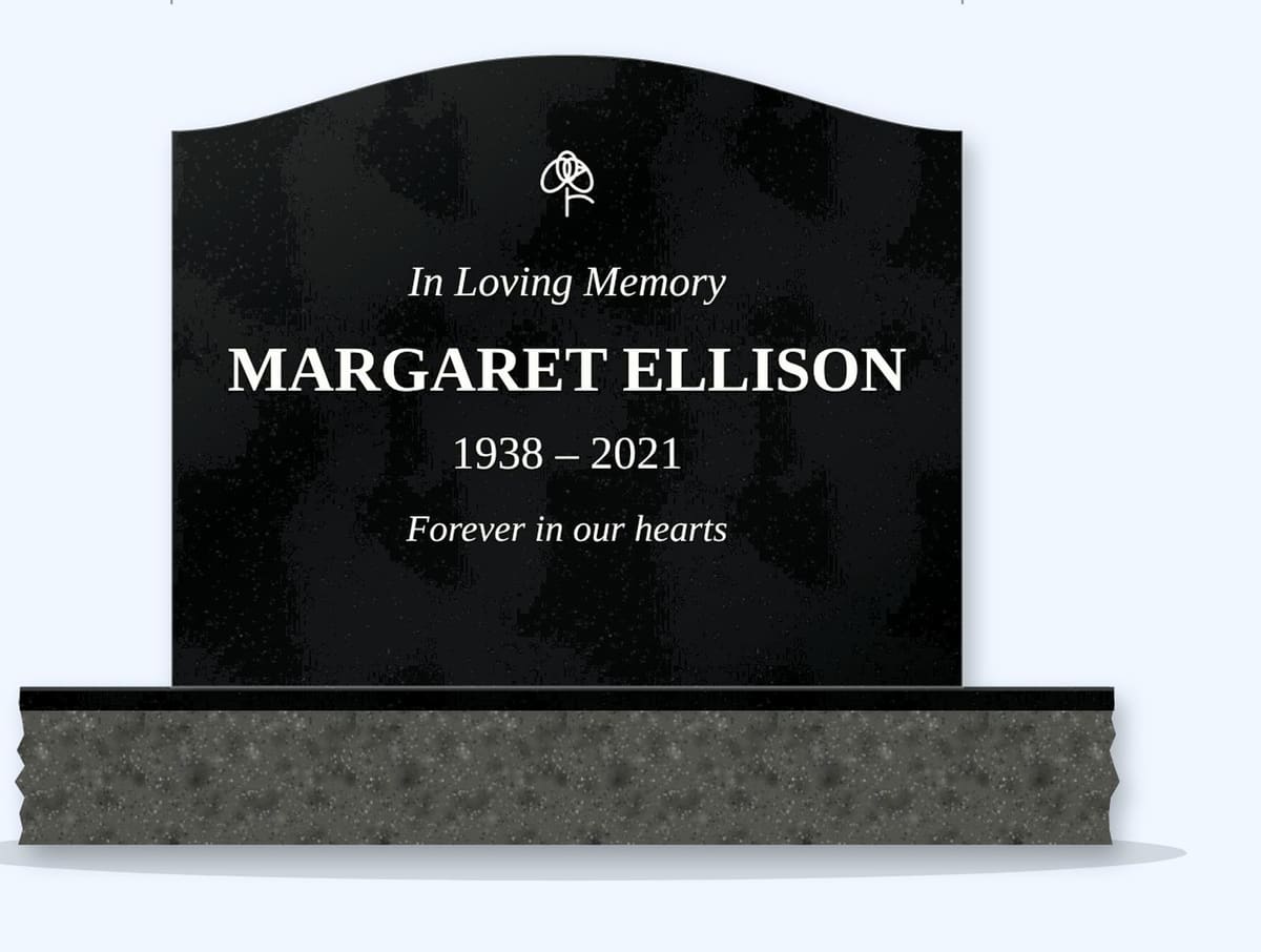 Absolute Black serpentine headstone on a granite base, engraved for Margaret Ellison