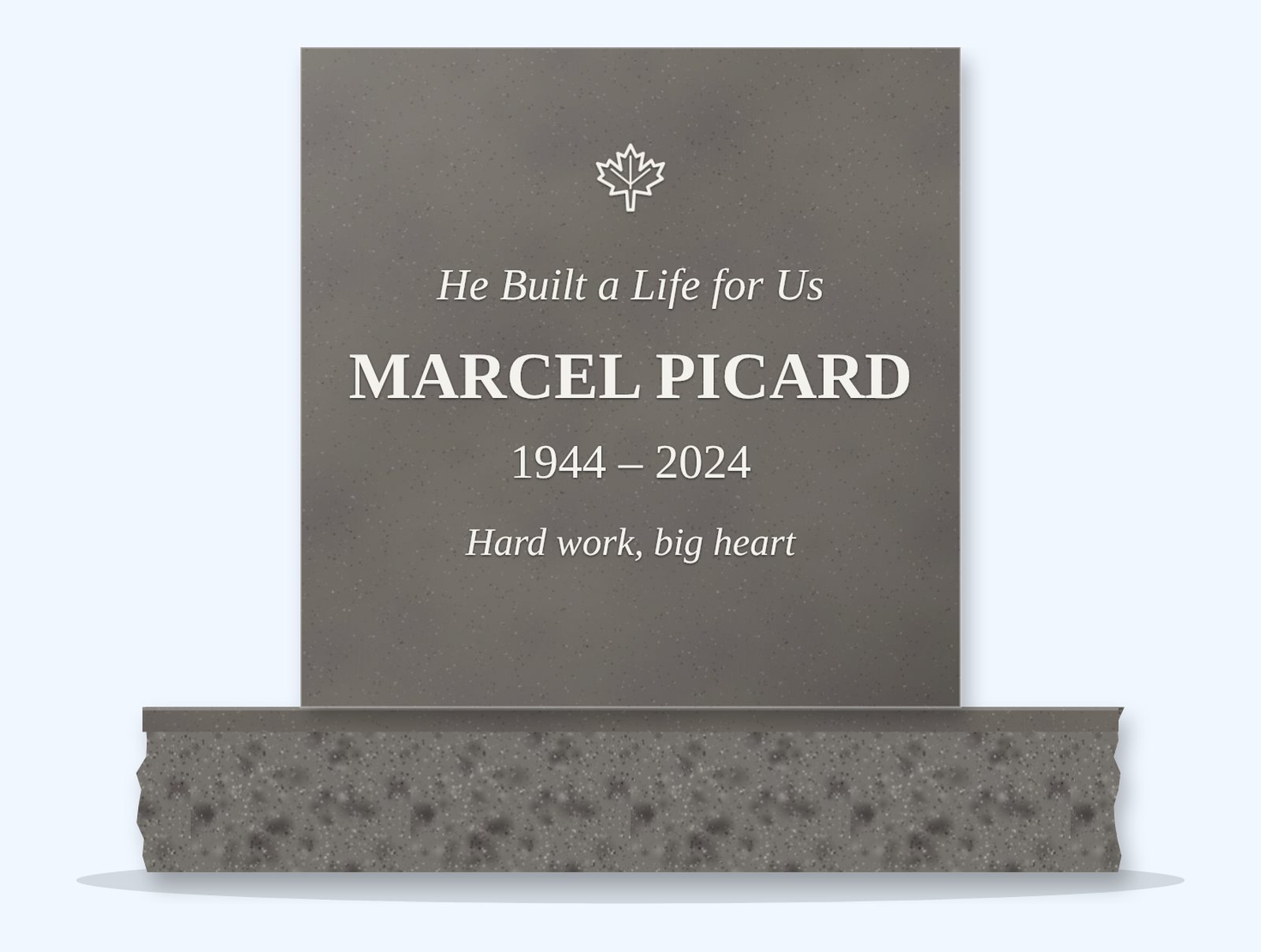 Steel Grey square headstone on a granite base, engraved for Marcel Picard
