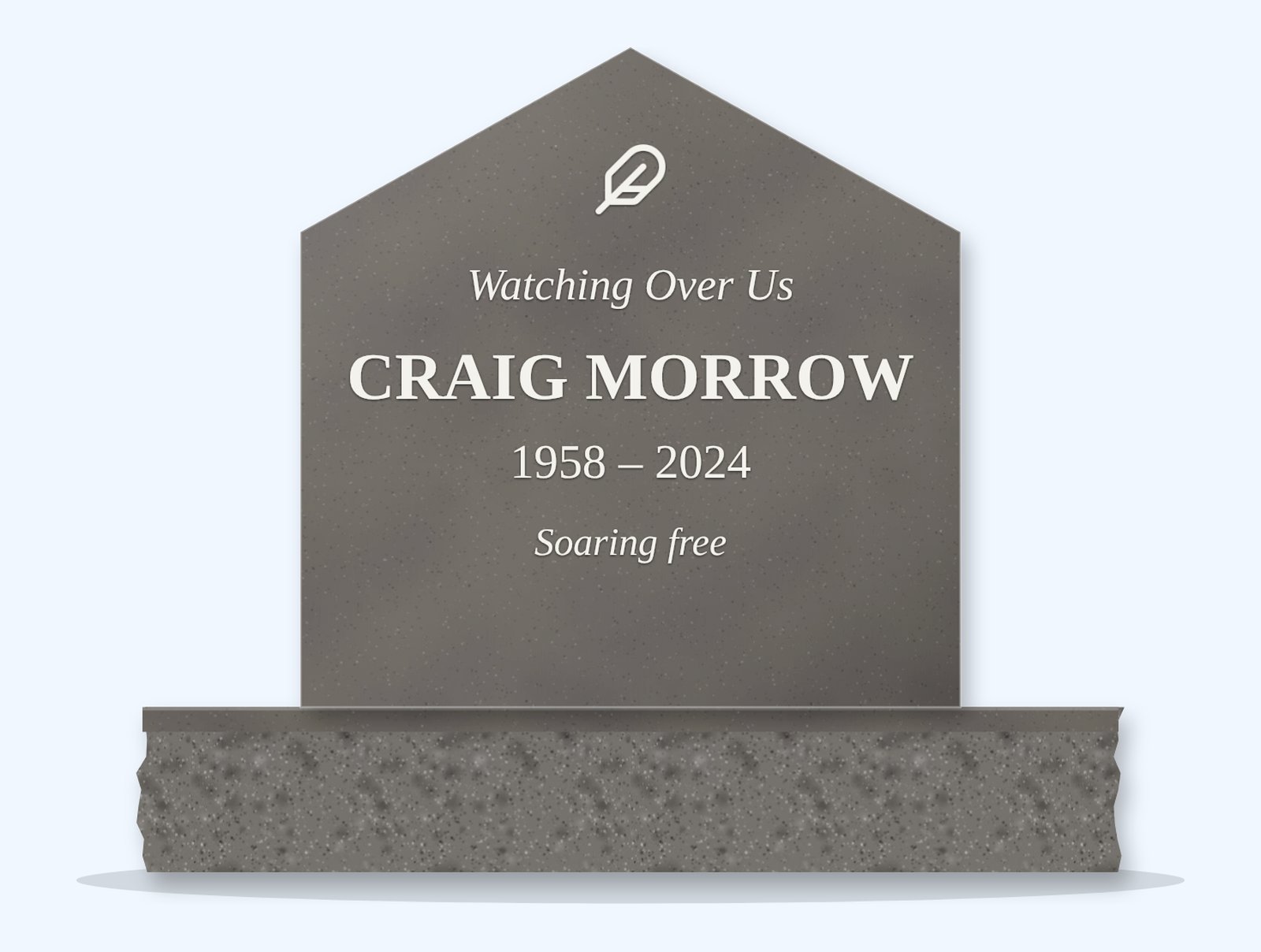 Steel Grey gable headstone on a granite base, engraved for Craig Morrow