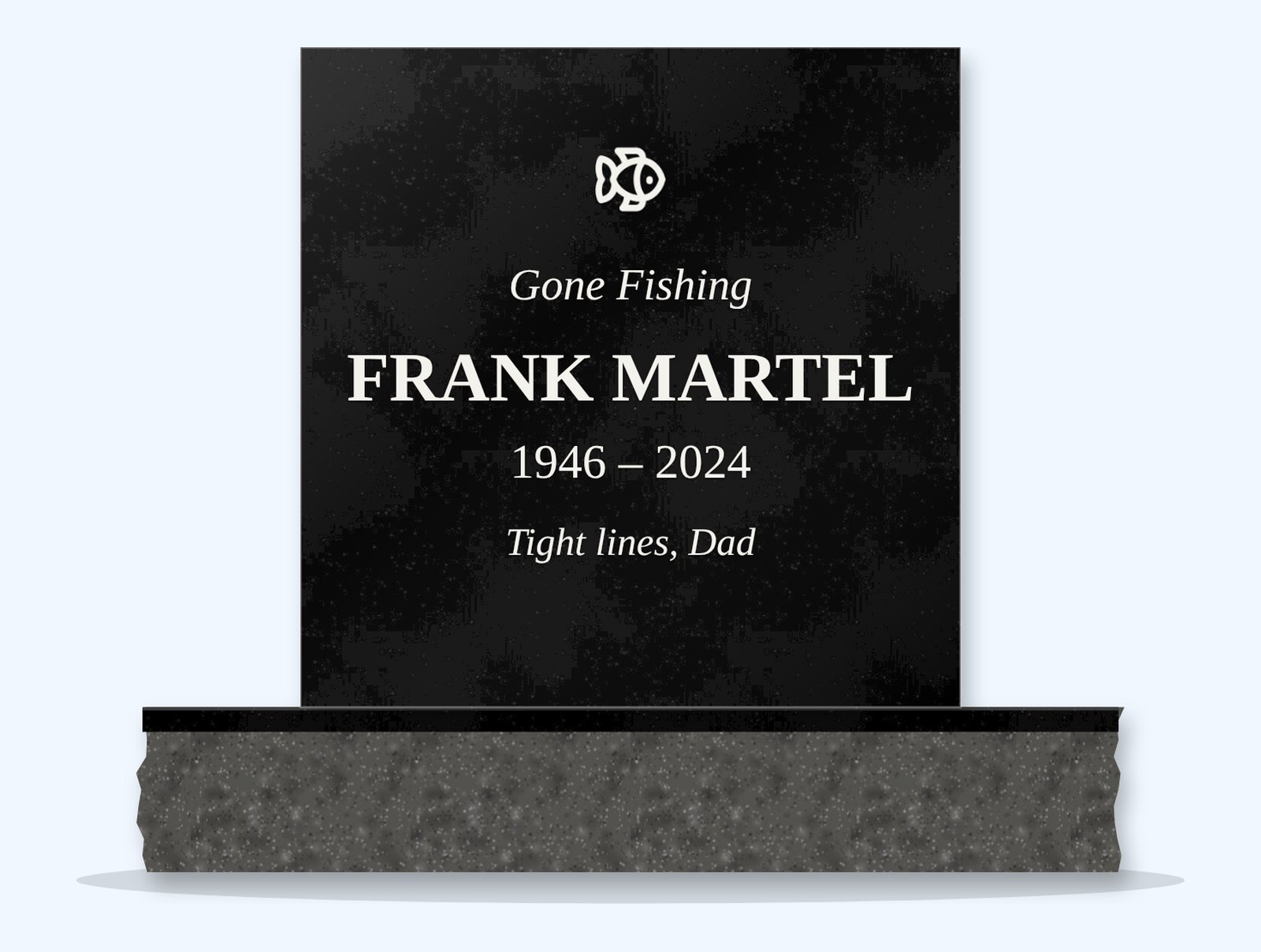 Absolute Black square headstone on a granite base, engraved for Frank Martel