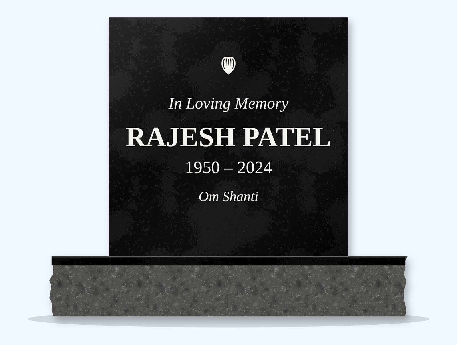Absolute Black square-top headstone on a granite base, engraved for Rajesh Patel