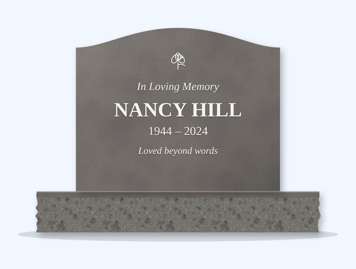 Steel Grey serpentine headstone on a granite base, engraved for Nancy Hill