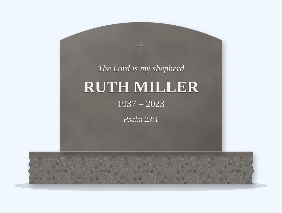 Steel Grey curved top headstone on a granite base, engraved for Ruth Miller