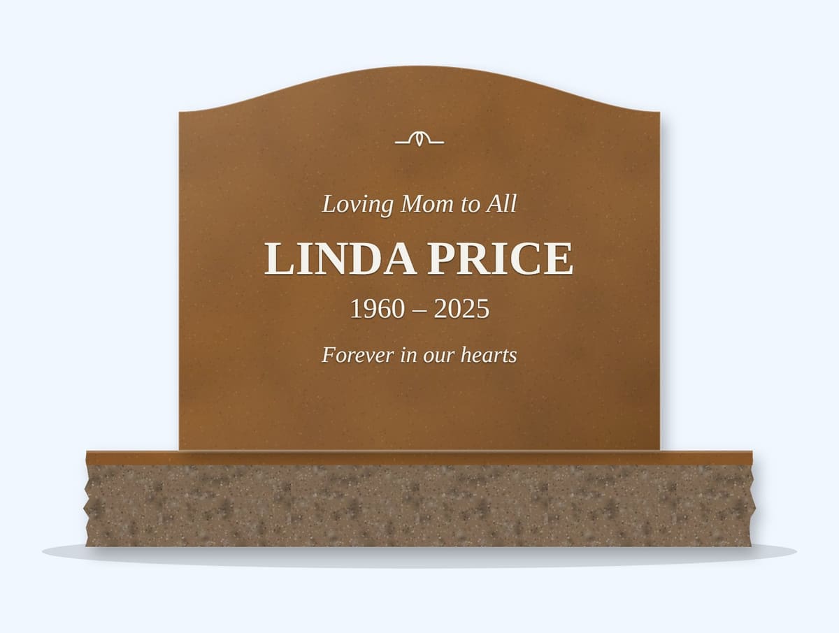Tan Brown serpentine headstone on a granite base, engraved for Linda Price