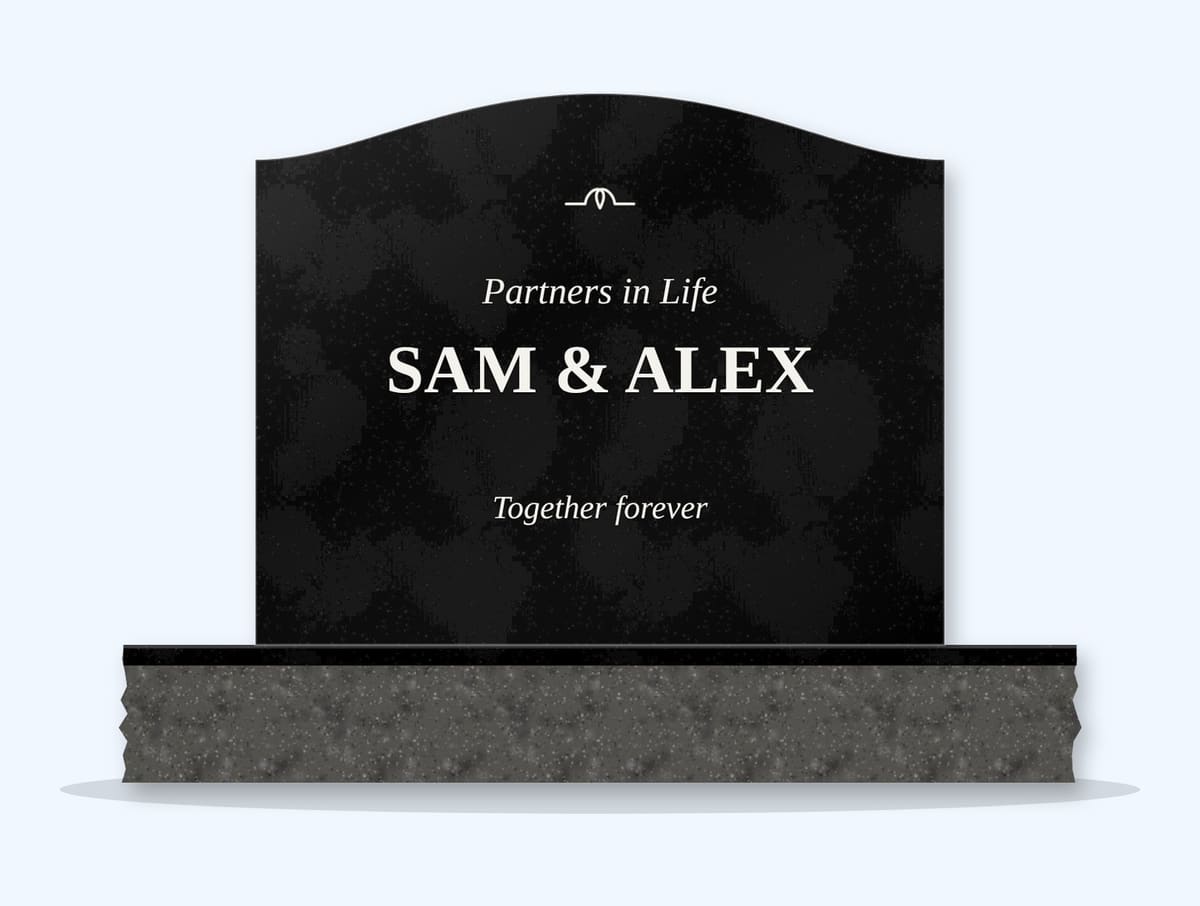 Absolute Black serpentine headstone on a granite base, engraved for Sam and Alex