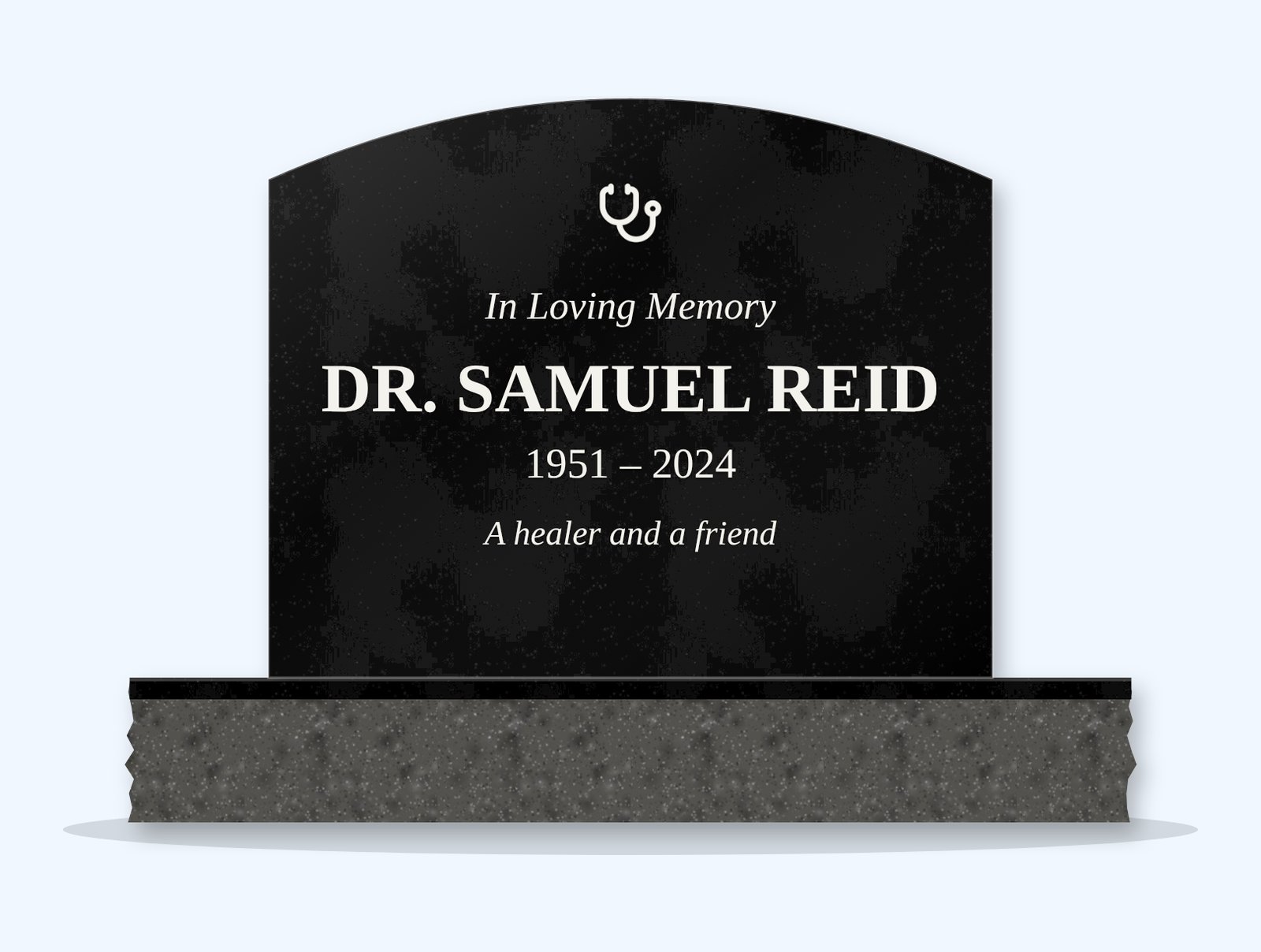 Absolute Black curved top headstone on a granite base, engraved for Dr. Samuel Reid