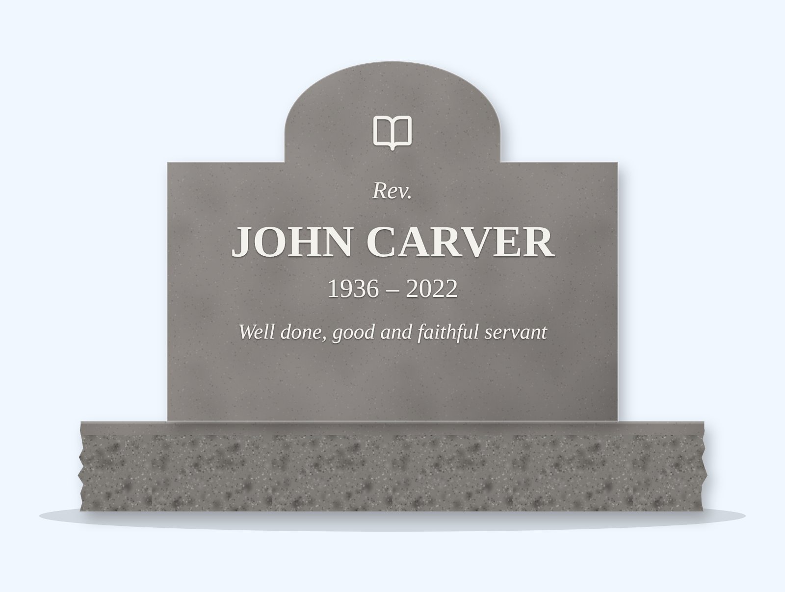 Indian Grey cathedral headstone on a granite base, engraved for Rev. John Carver