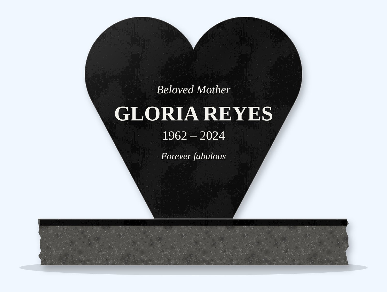 Absolute Black heart headstone on a granite base, engraved for Gloria Reyes
