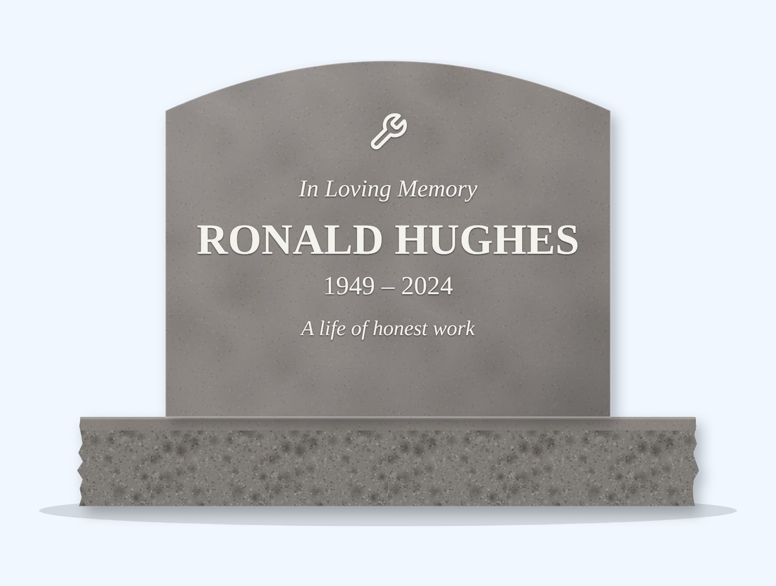 Indian Grey curved top headstone on a granite base, engraved for Ronald Hughes